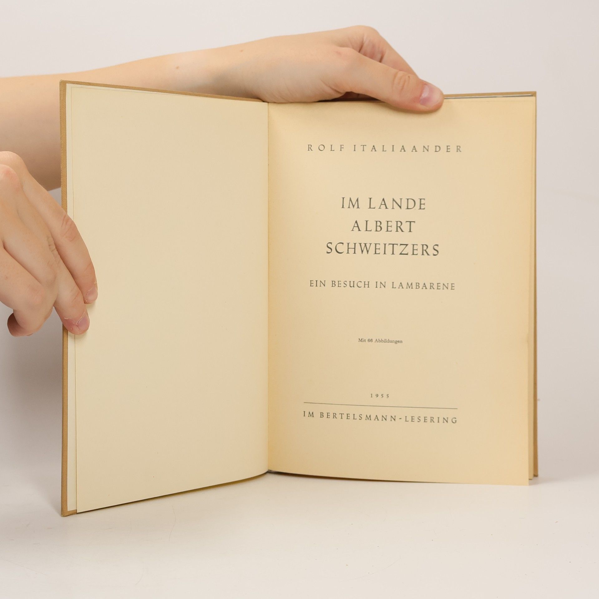 Rolf Italiaander Im Lande Albert Schweitzers