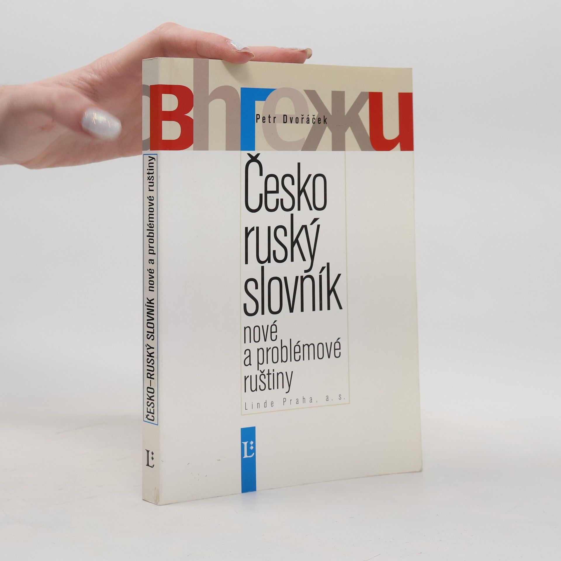 Česko-ruský slovník nové a problémové ruštiny