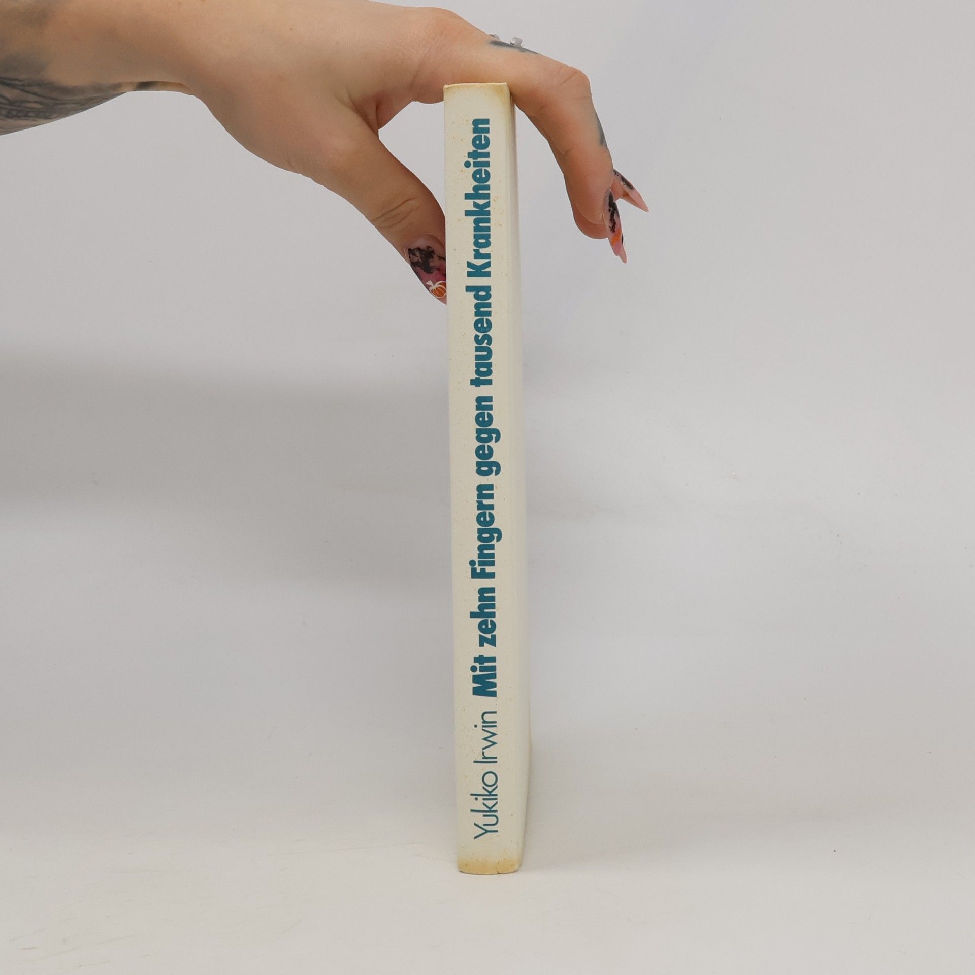 Yukiko Irwin Mit zehn Fingern gegen tausend Krankheiten
