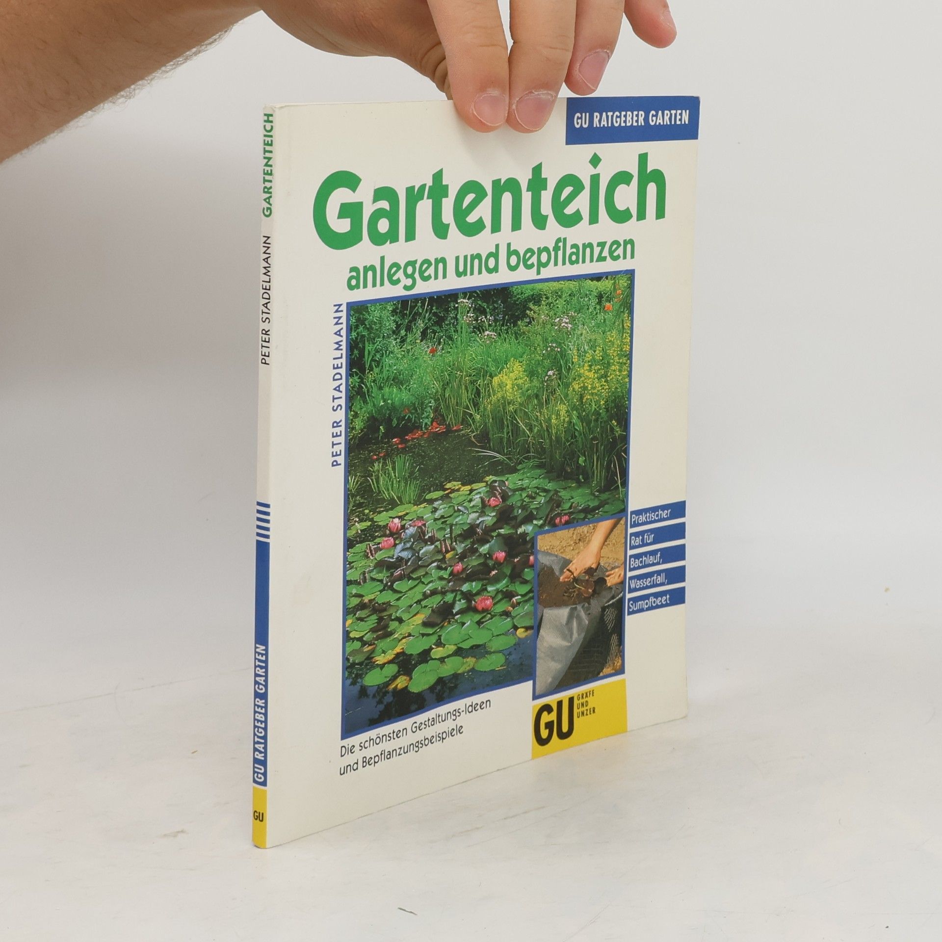 Gartenteich anlegen und bepflanzen