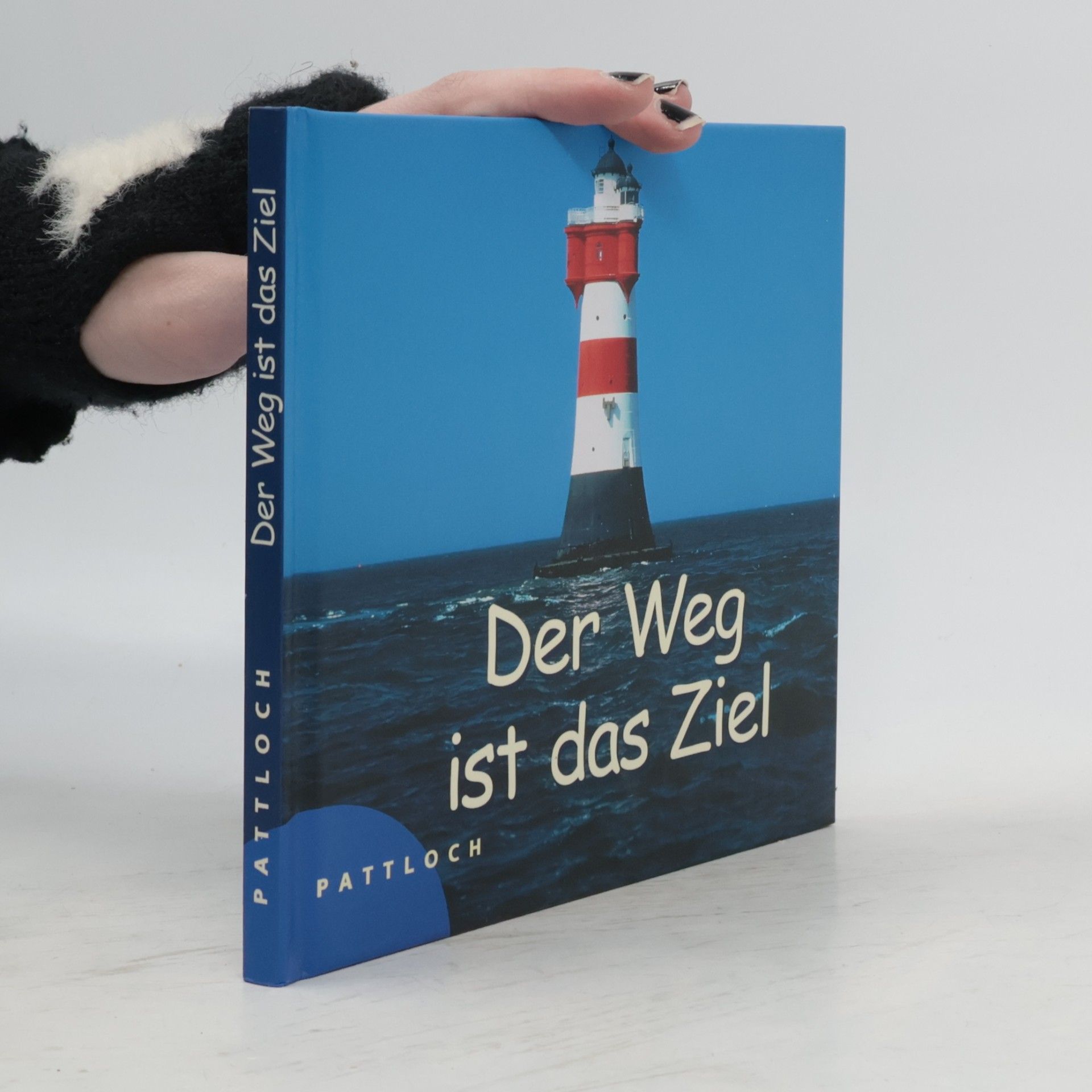 Der Weg ist das Ziel ...