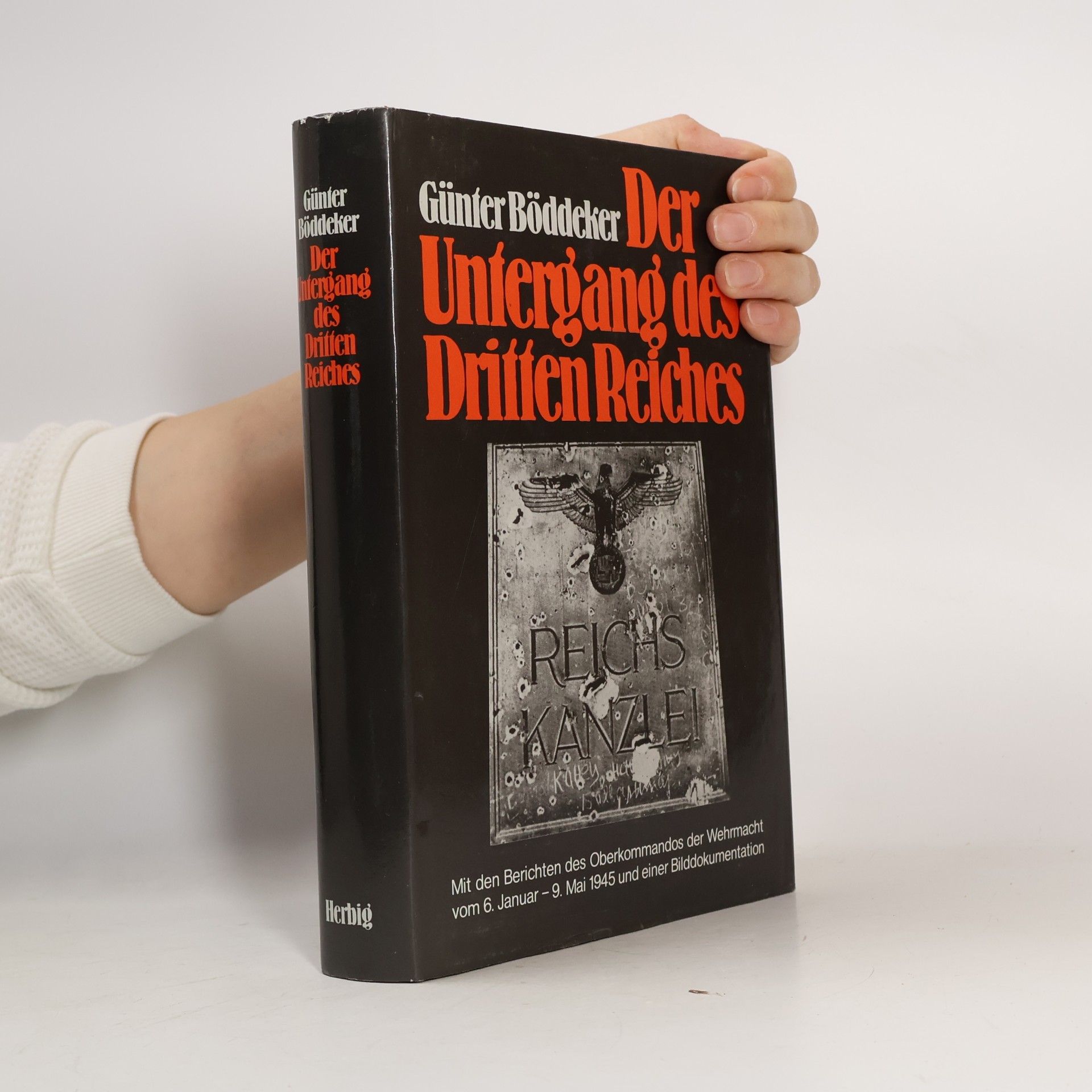 Der Untergang des Dritten Reiches