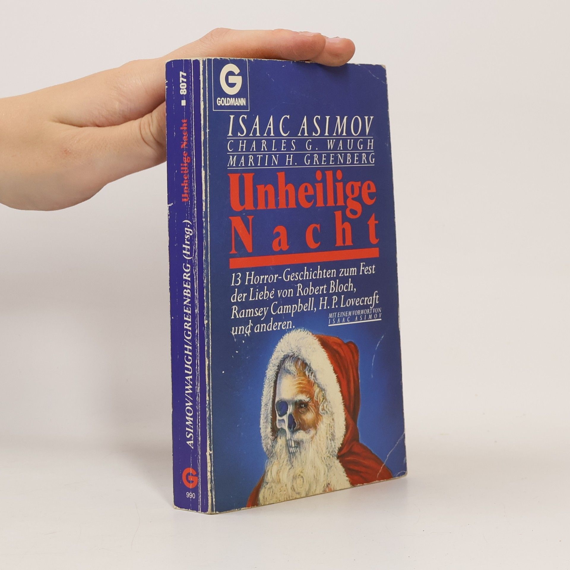 Unheilige Nacht. 13 Horror-Geschichten zum Fest der Liebe. Von Robert Bloch, Ramsey Campbell, H. P. Lovecraft u. a.