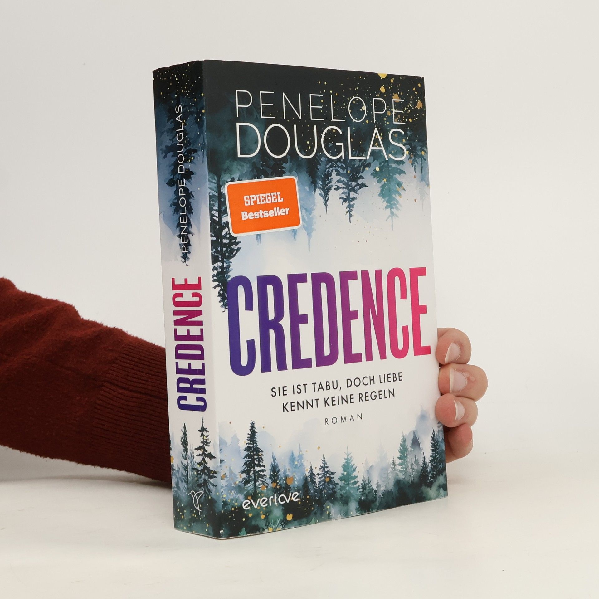 Penelope Douglas Credence - Sie ist tabu, doch Liebe kennt keine Regeln