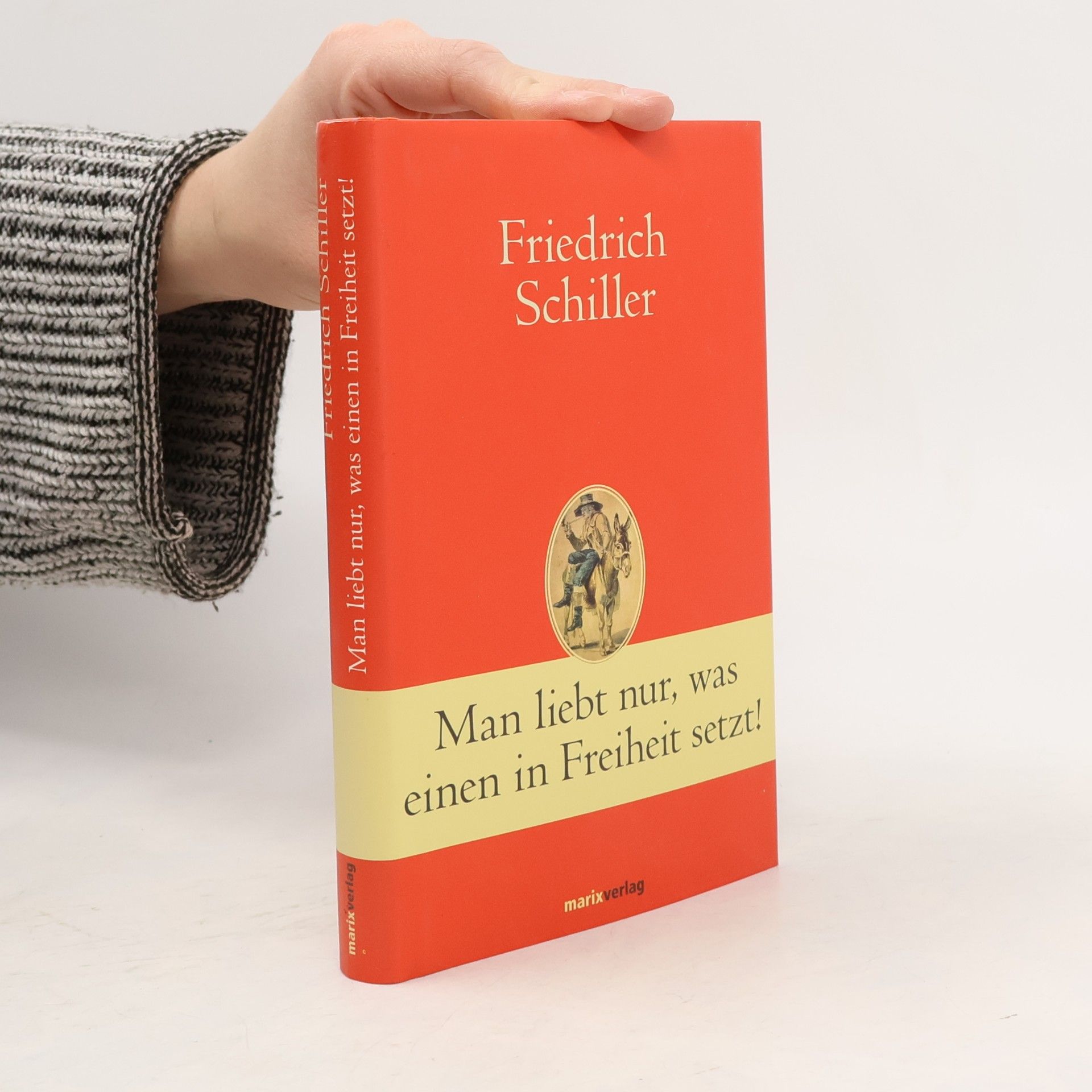 Man liebt nur, was einen in Freiheit setzt!