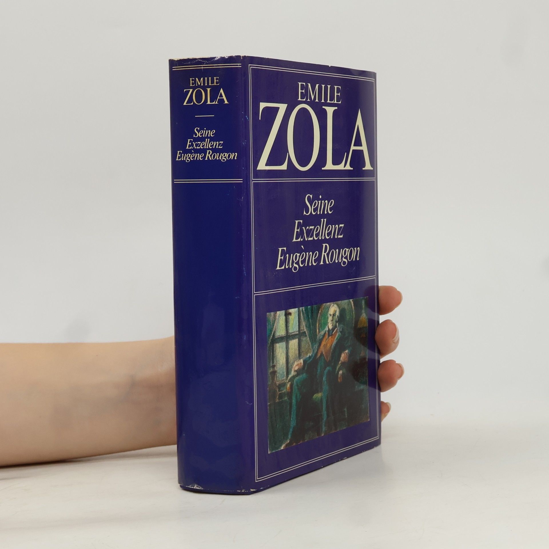 Émile Zola Seine Exzellenz Eugène Rougon