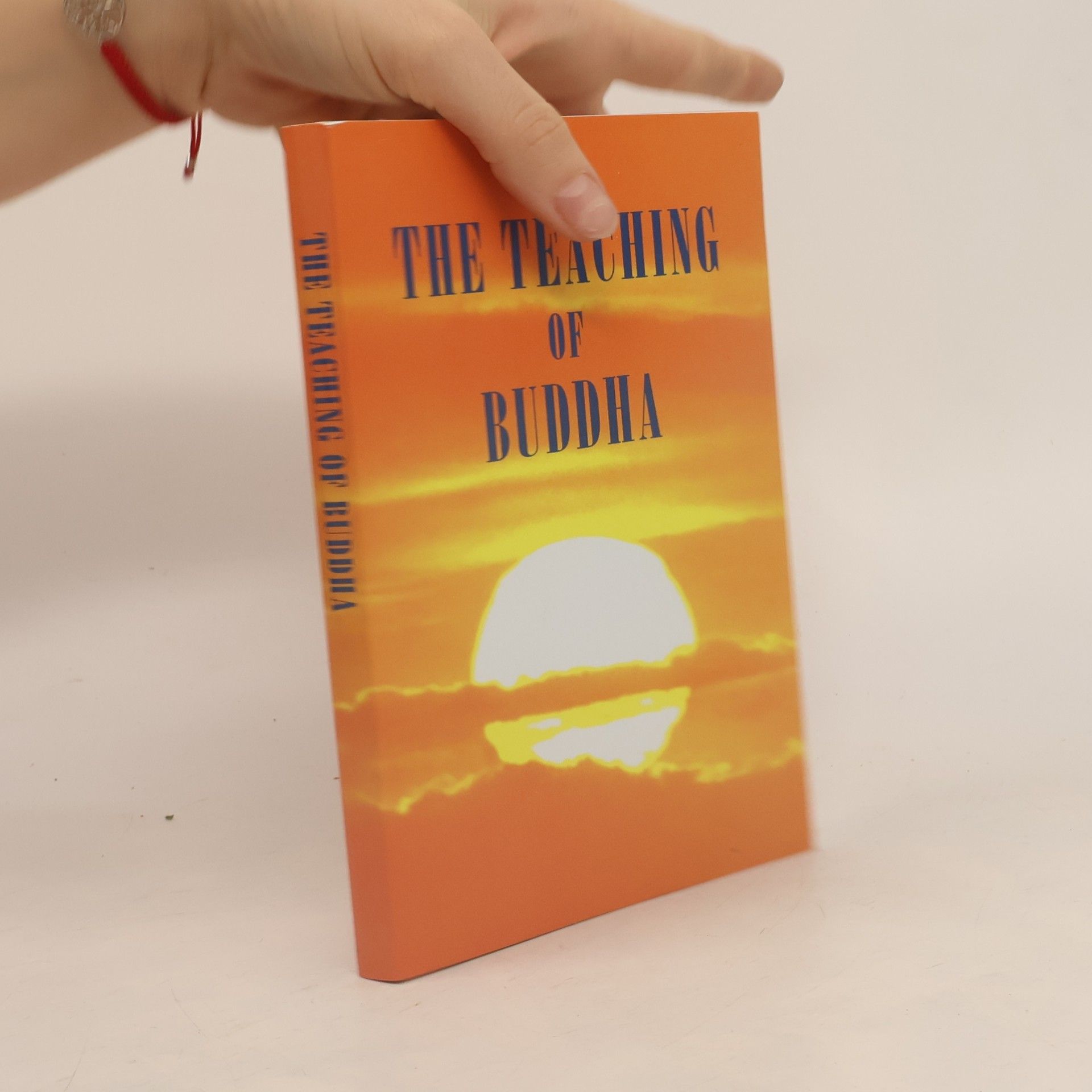 Various authors The Teaching of Buddha