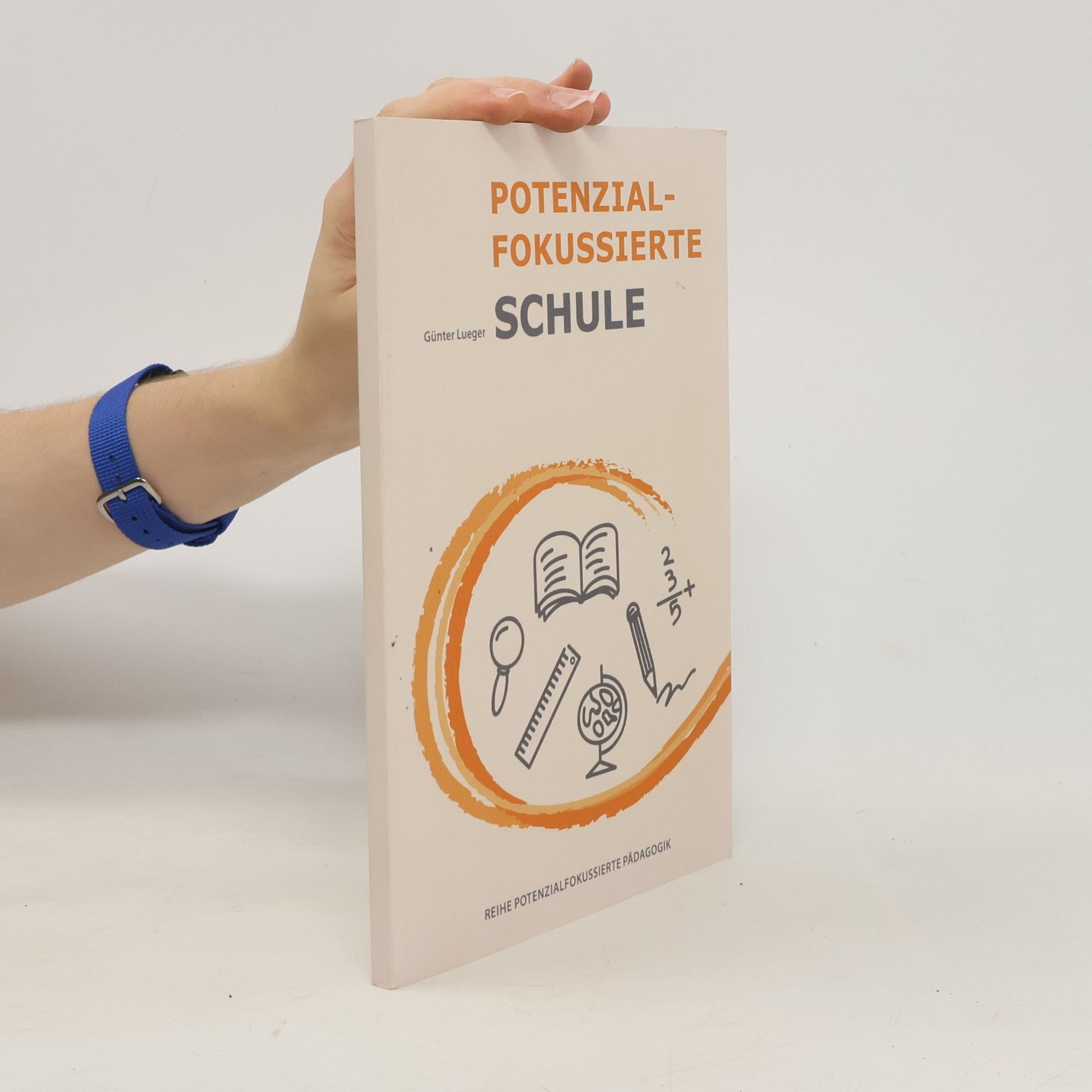 Potenzial-Fokussierte Schule