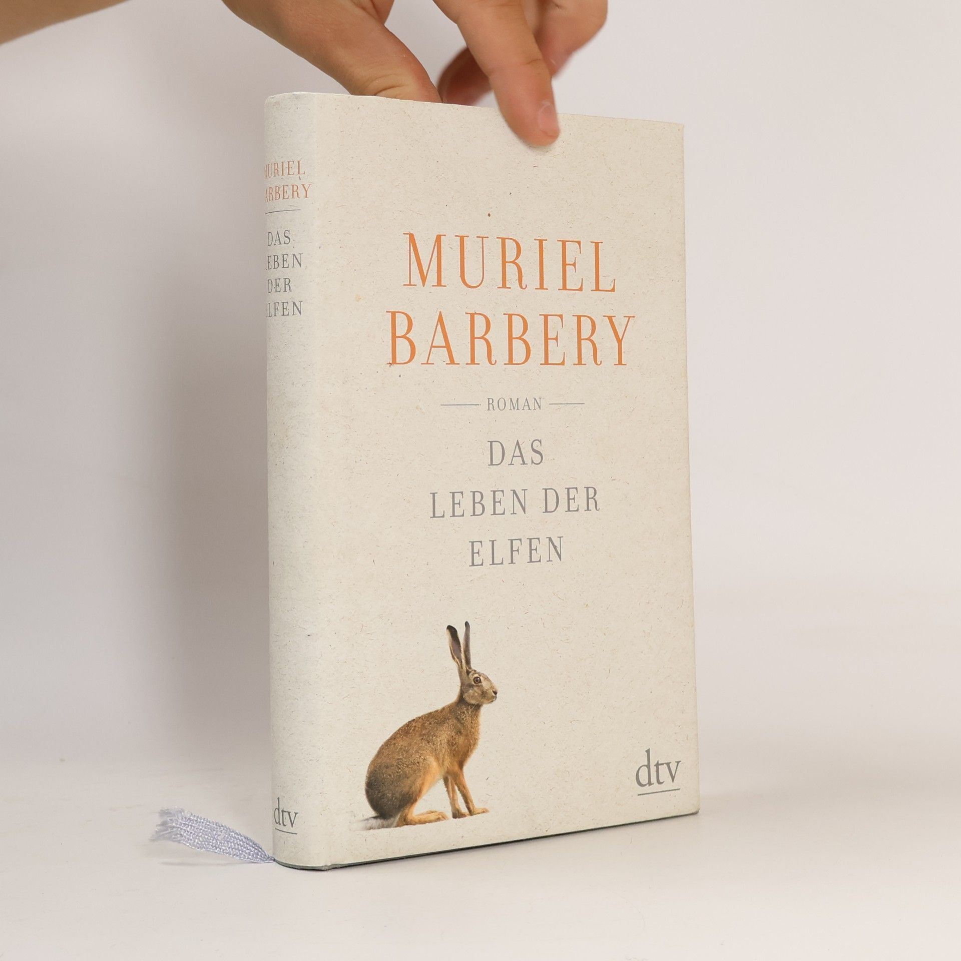 Muriel Barbery Das Leben der Elfen