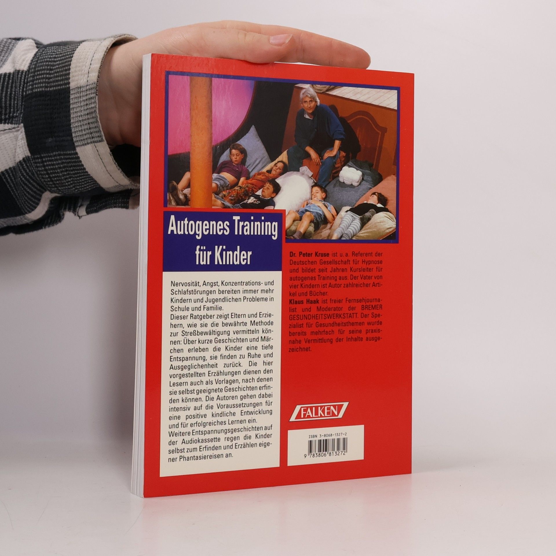 Dr. Peter Kruse Autogenes Training für Kinder ab 6 Jahre. Buch und Cassette