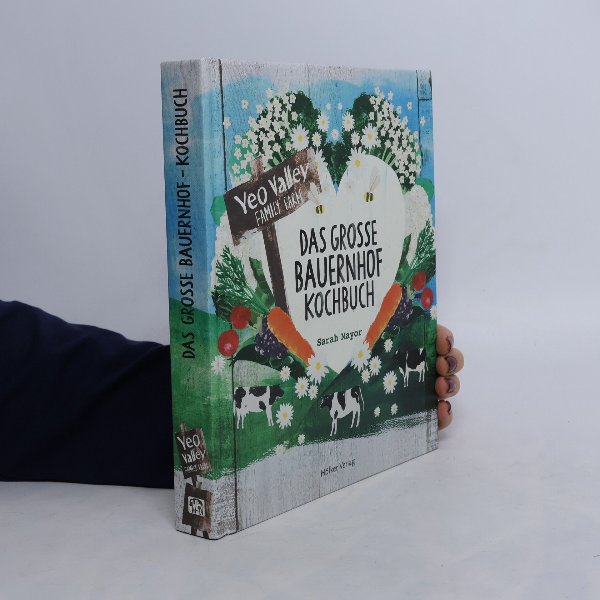 Sarah Mayor Das große Bauernhof-Kochbuch