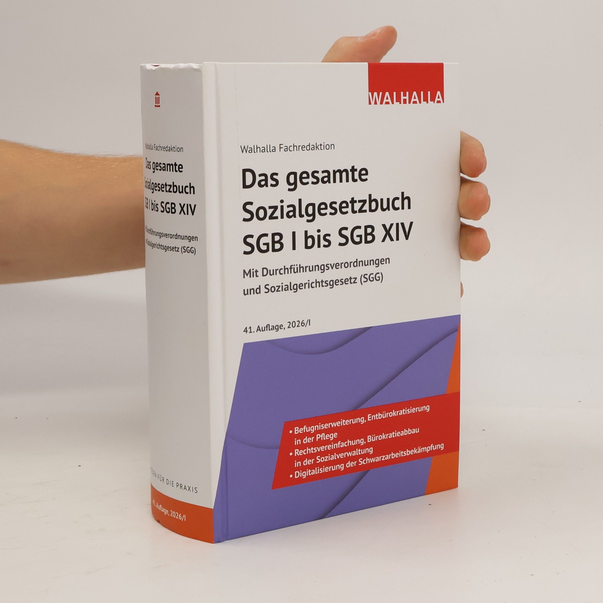 Walhalla Fachredaktion Das gesamte Sozialgesetzbuch SGB I bis SGB XIV