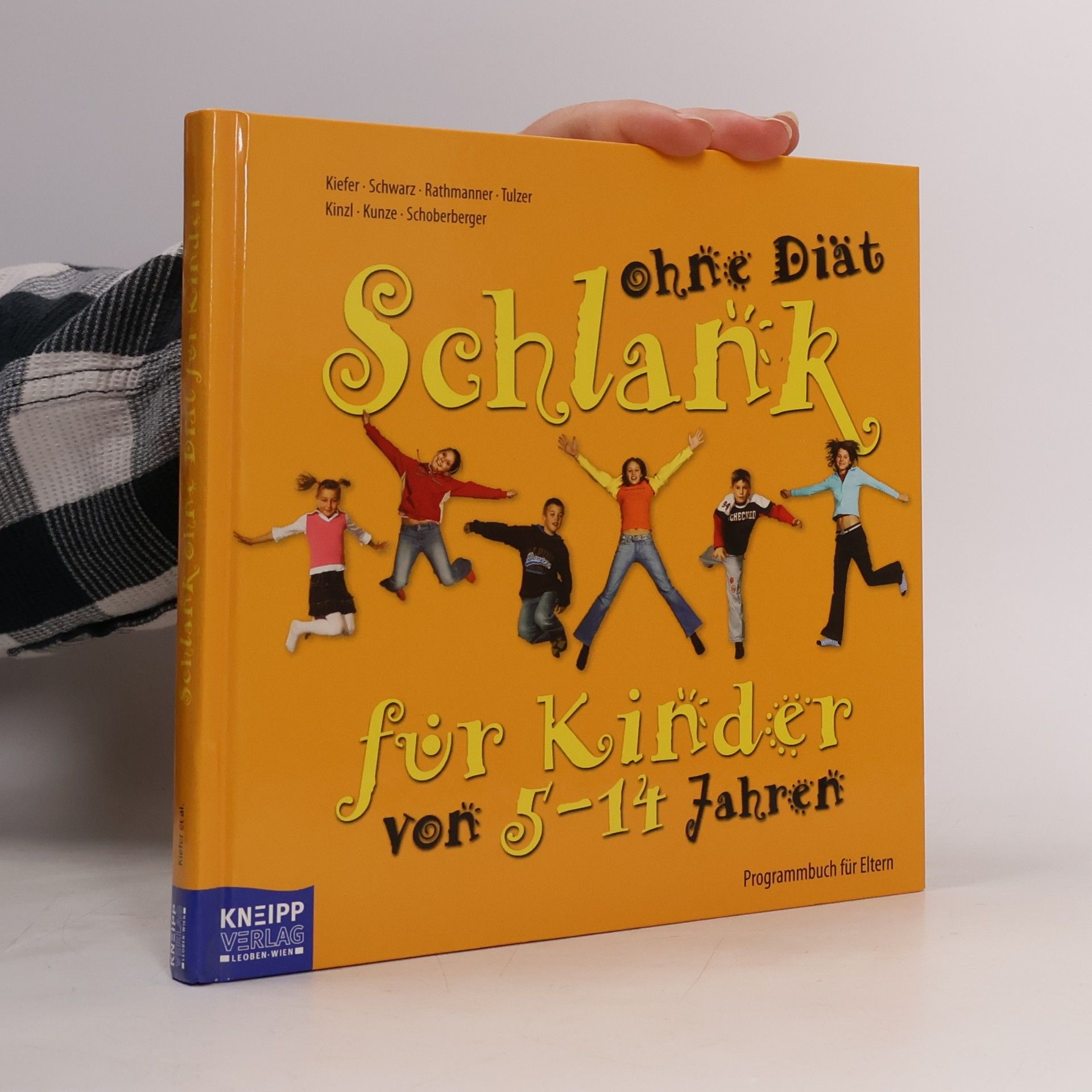 Ingrid Kiefer Schlank ohne Diät für Kinder von 5 - 14 Jahren