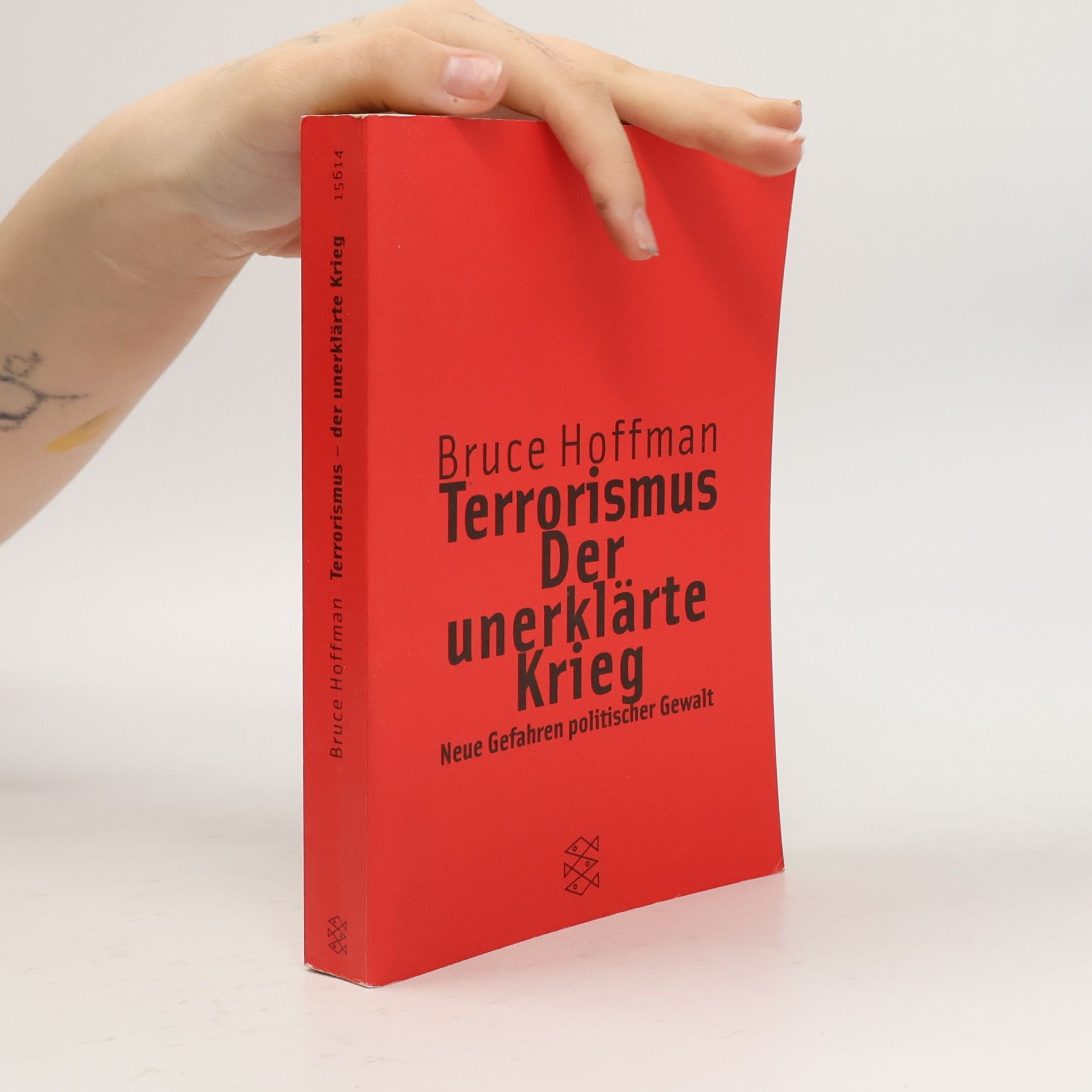 Bruce Hoffman Terrorismus - der unerklärte Krieg