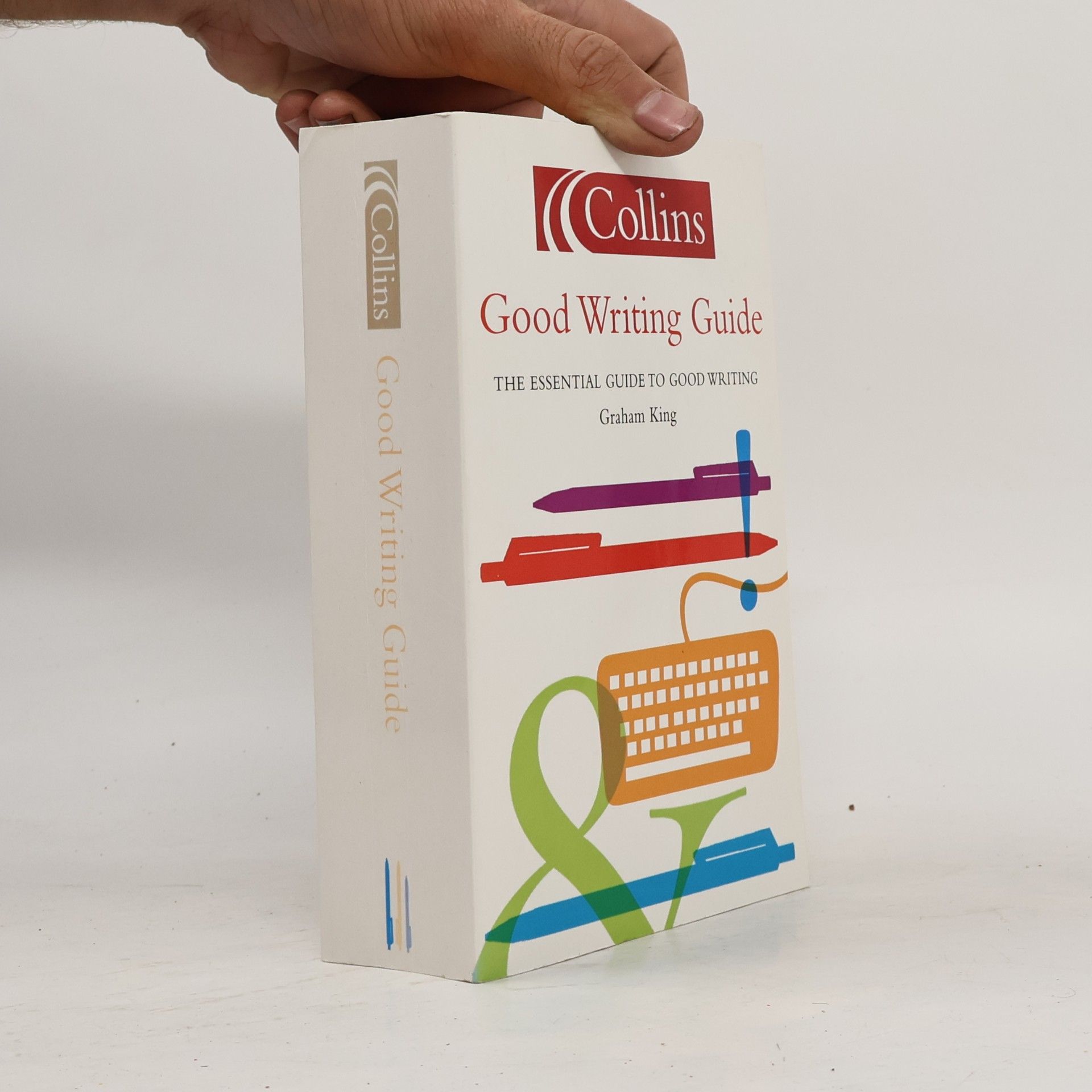 Graham King Collins Good Writing Guide