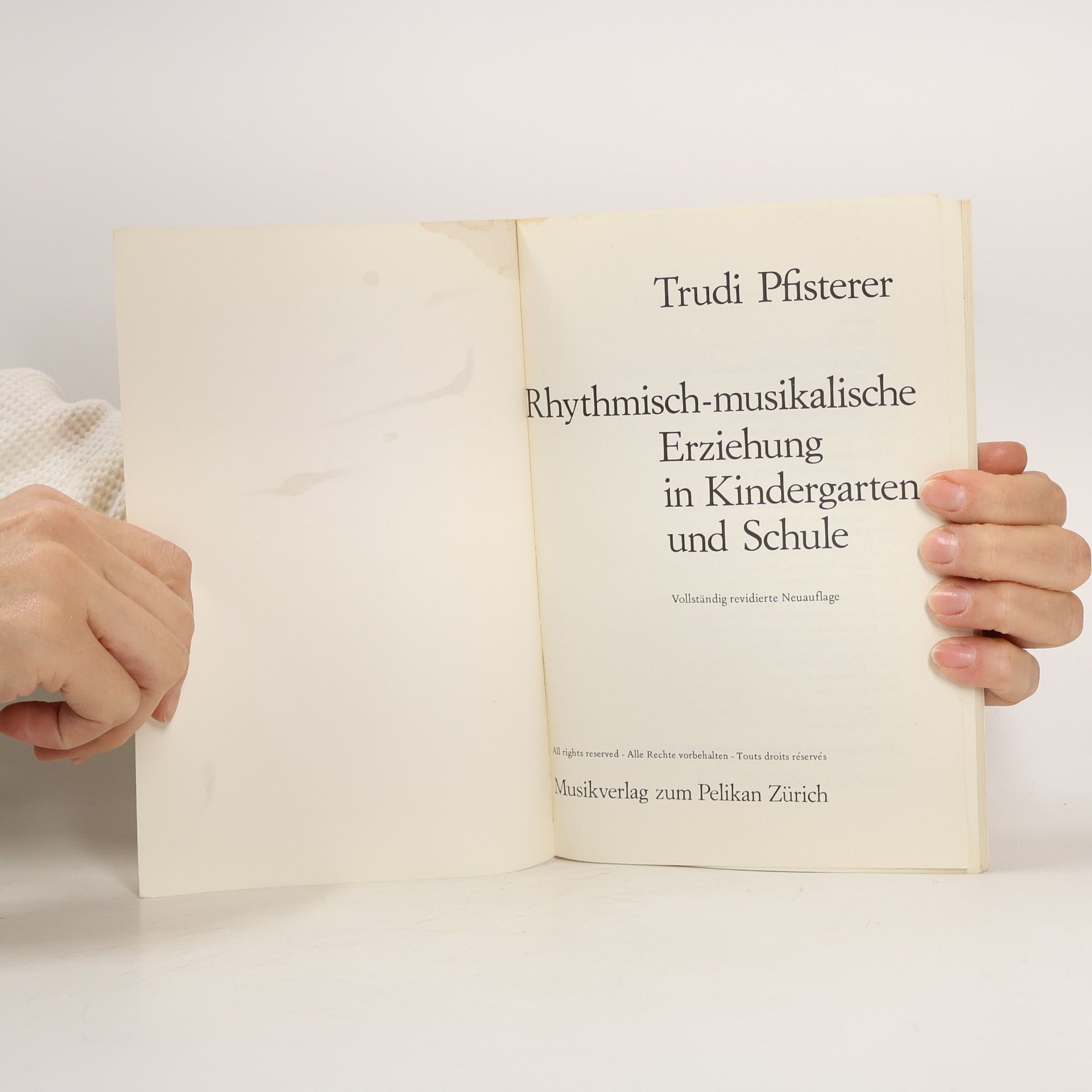 Trudi Pfisterer  Rhythmisch-musikalische Erziehung in Kindergarten und Schule