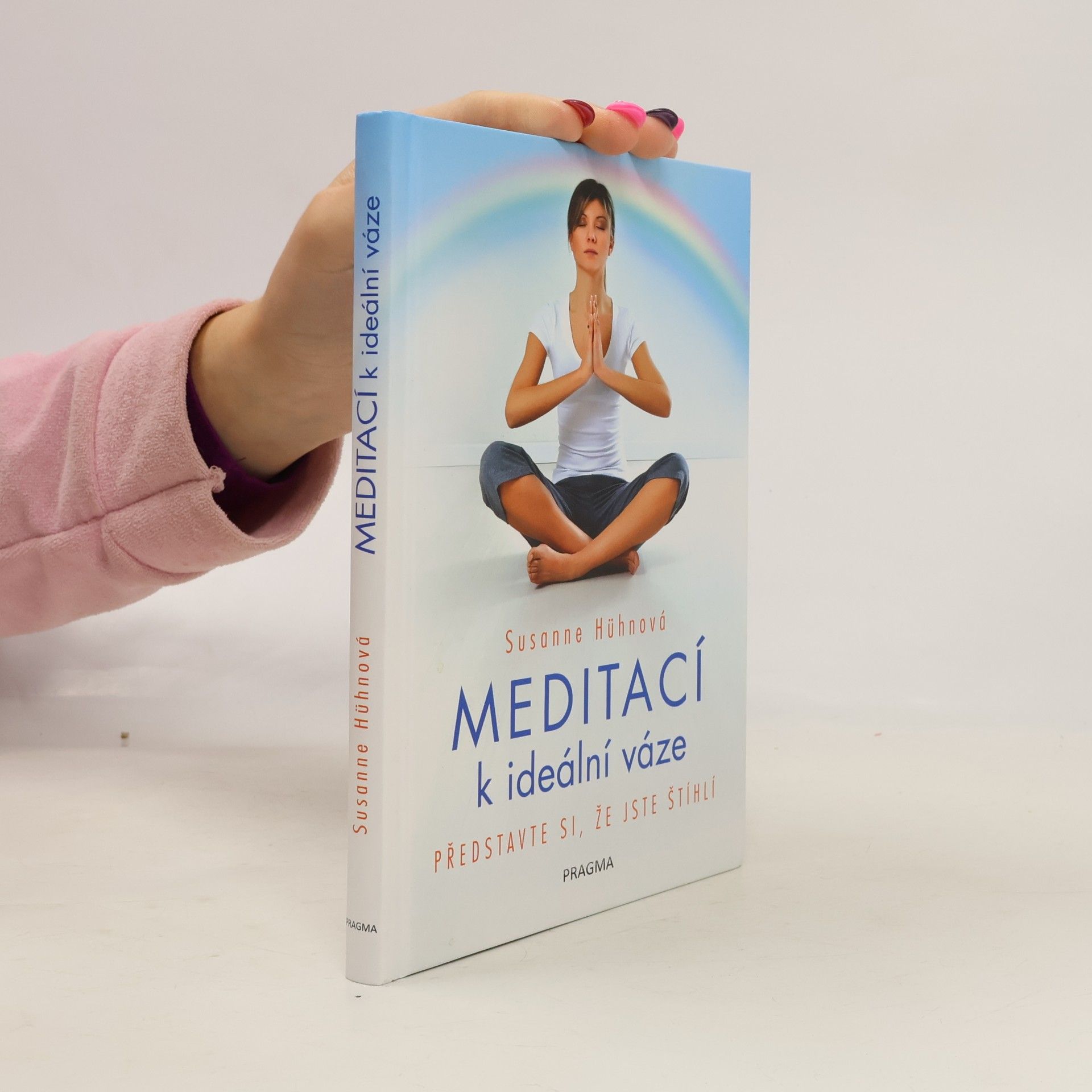 Meditací k ideální váze: Představte si, že jste štíhlí