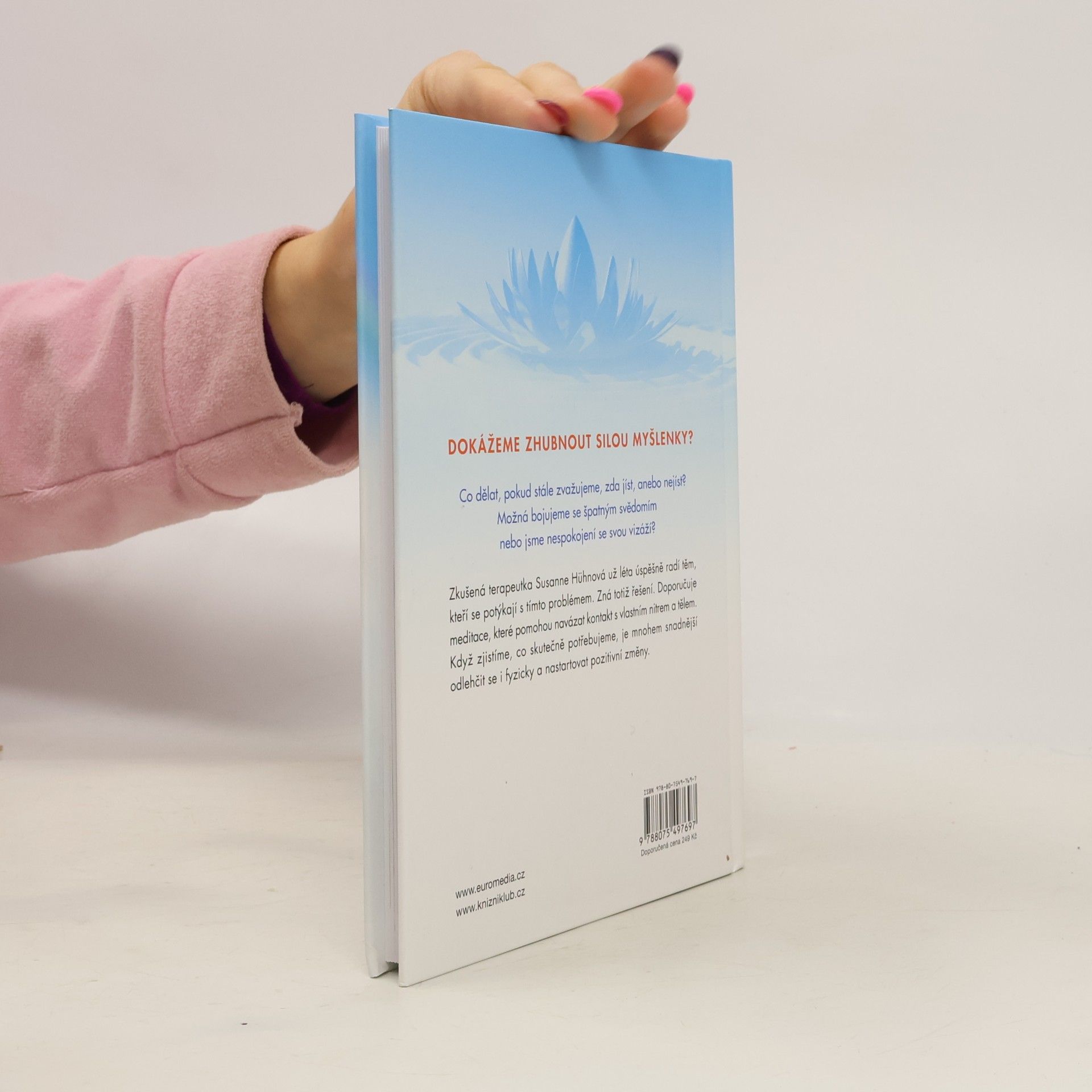 Susanne Hühn Meditací k ideální váze: Představte si, že jste štíhlí