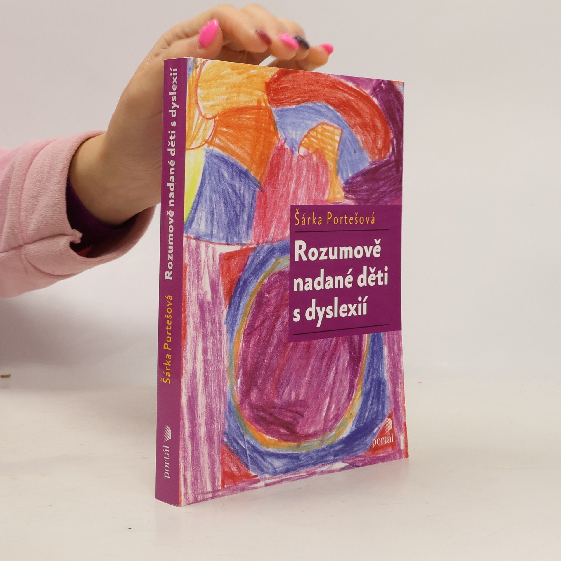 Šárka Portešová Rozumově nadané děti s dyslexií