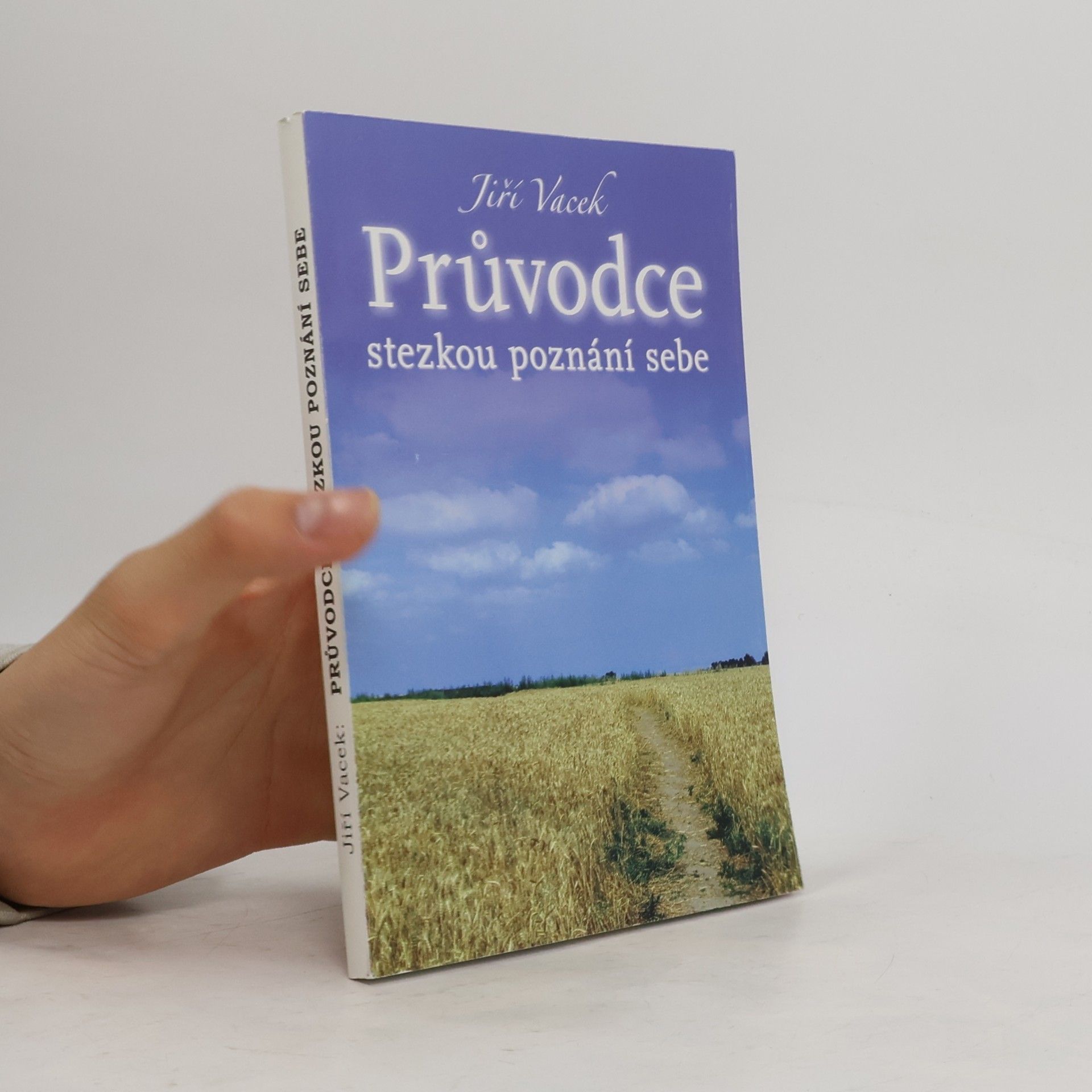 Průvodce stezkou poznání sebe