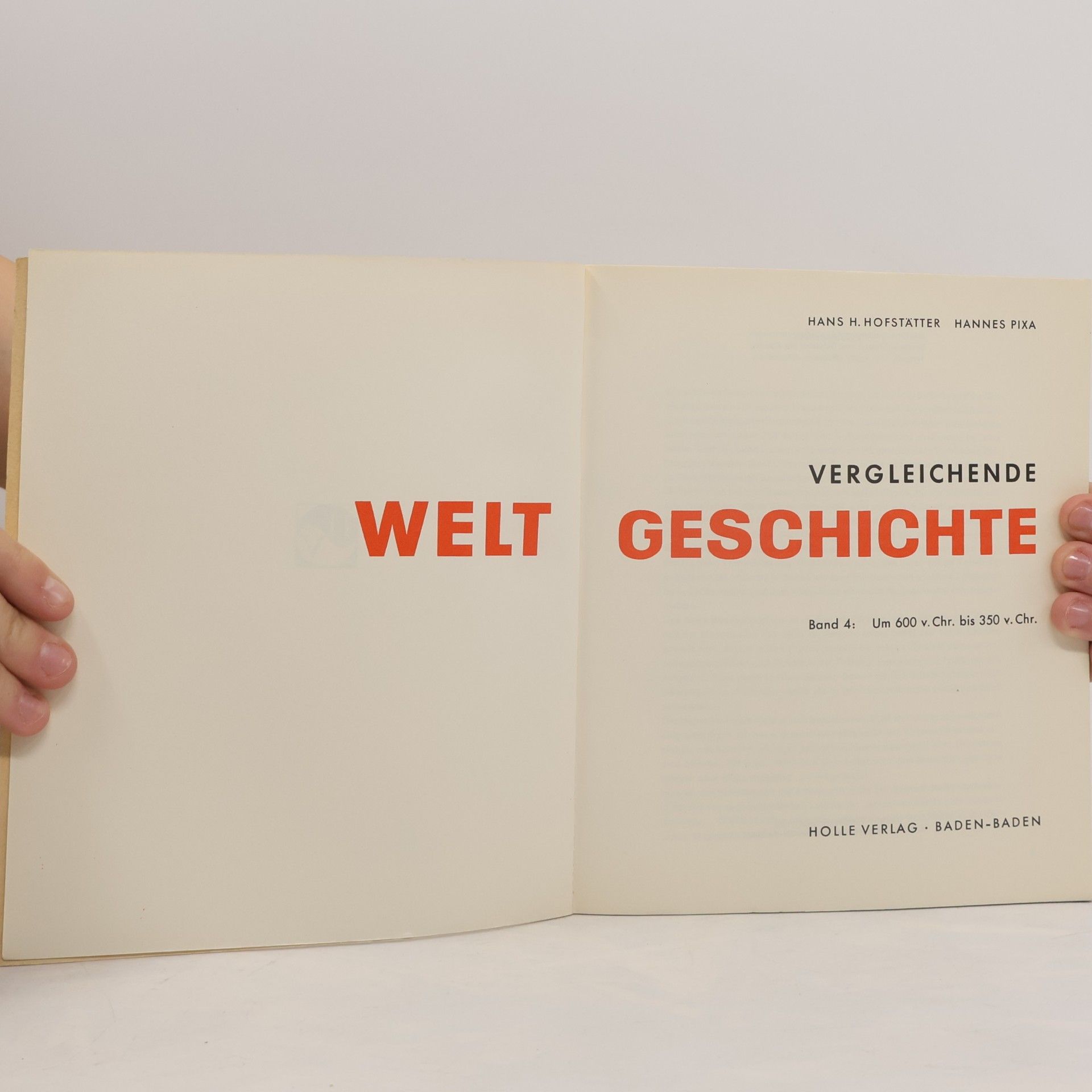 Hans H. Hofstätter Vergleichende Weltgeschichte 600 bis 350 v. Chr