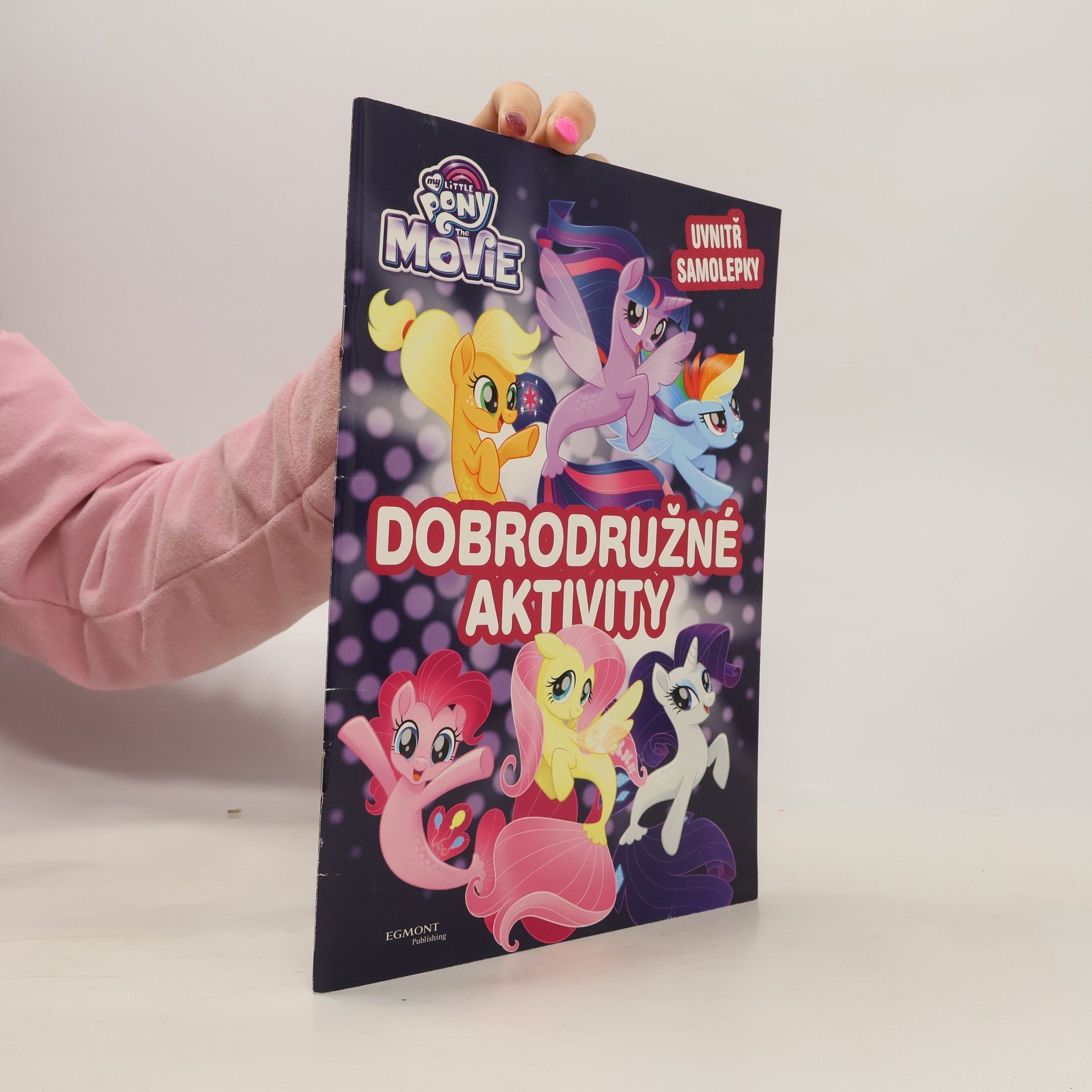Collectif d'auteurs My Little Pony The Movie. Dobrodružné aktivity