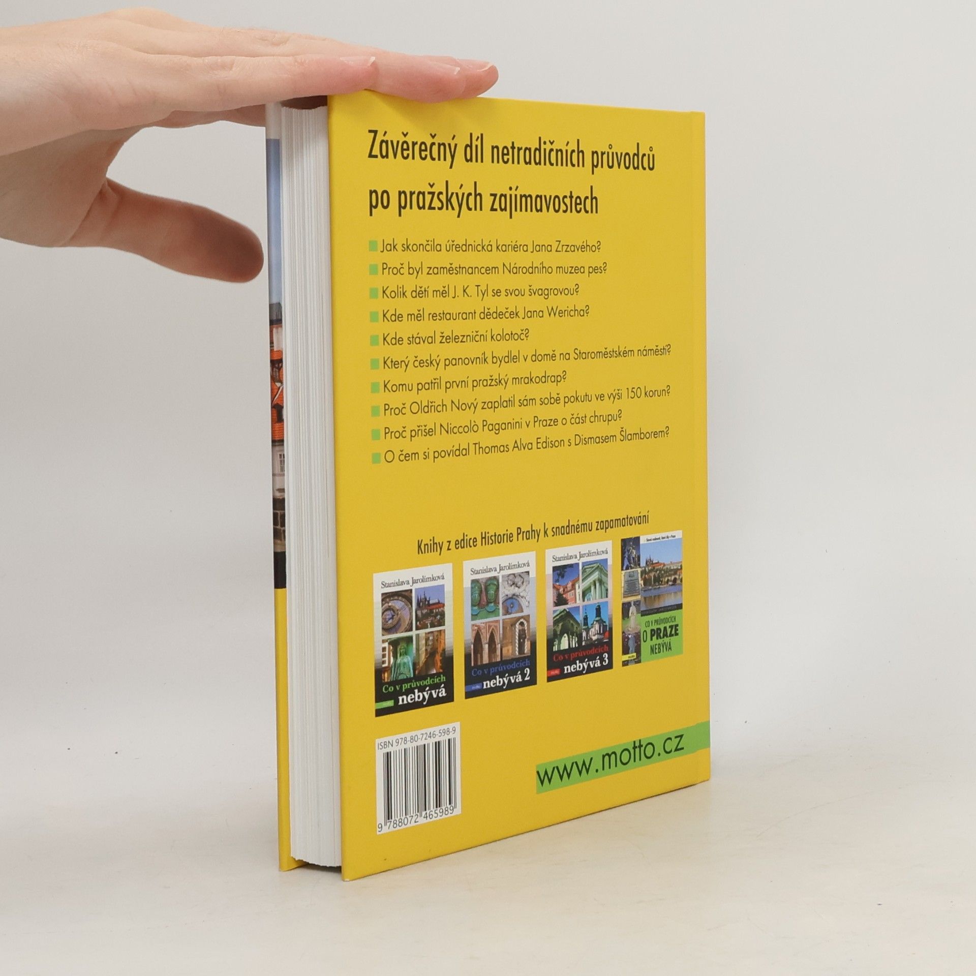 Jarolímková Stanislava Co v průvodcích o Praze nebývá 2, aneb, 162 pražských zajímavostí