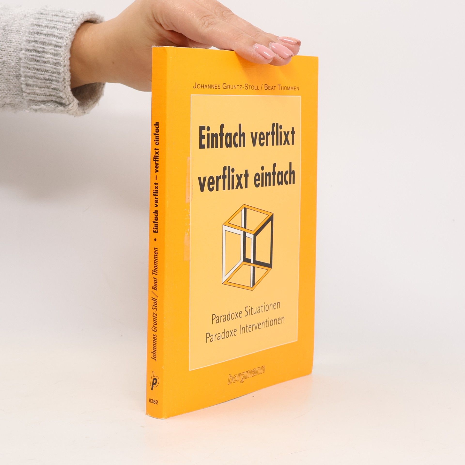 Johannes Gruntz-Stoll Einfach verflixt, verflixt einfach