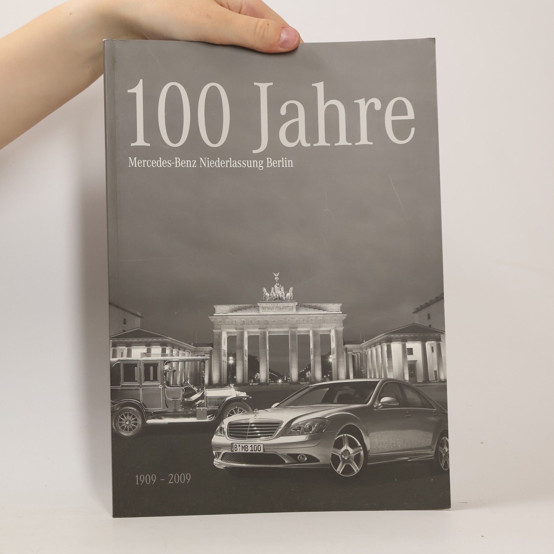 Various authors 100 Jahre Mercedes-Benz Niederlassung Berlin