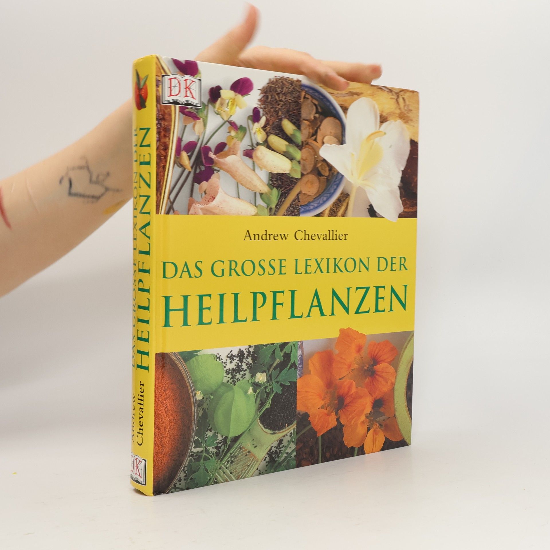Das grosse Lexikon der Heilpflanzen