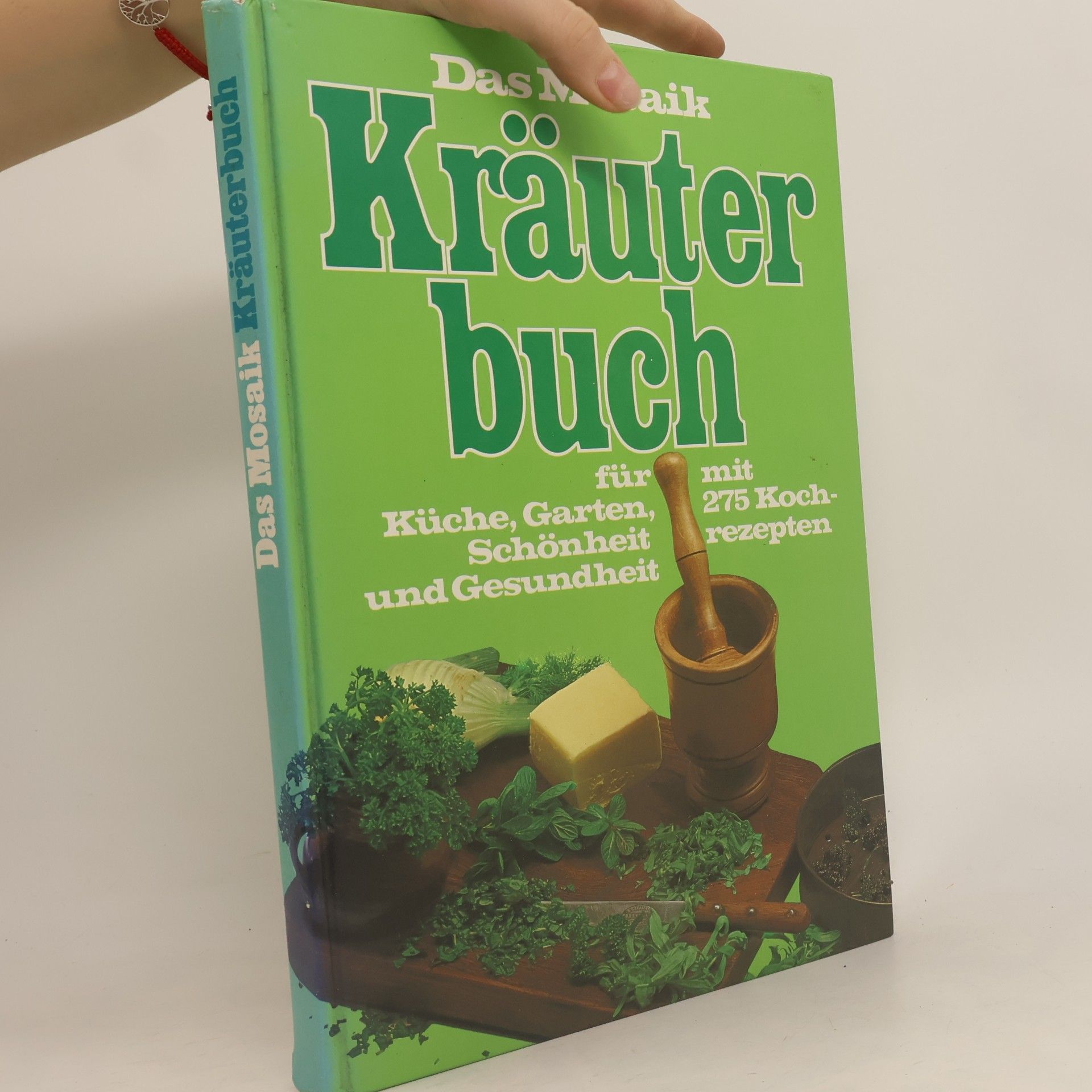 Autorenkollektiv Das Mosaik Kräuterbuch