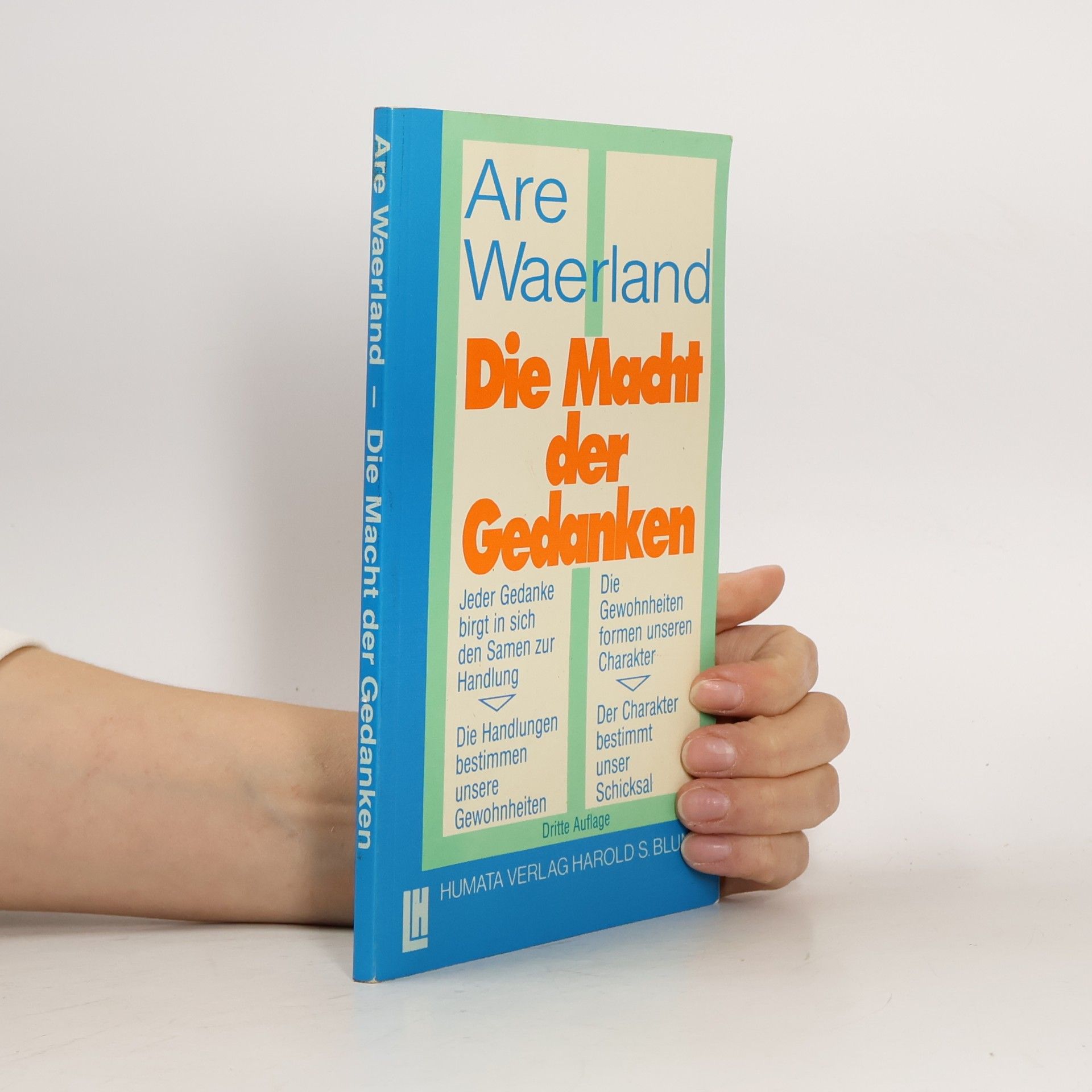 Are Waerland Die Macht der Gedanken - Dritte Auflage