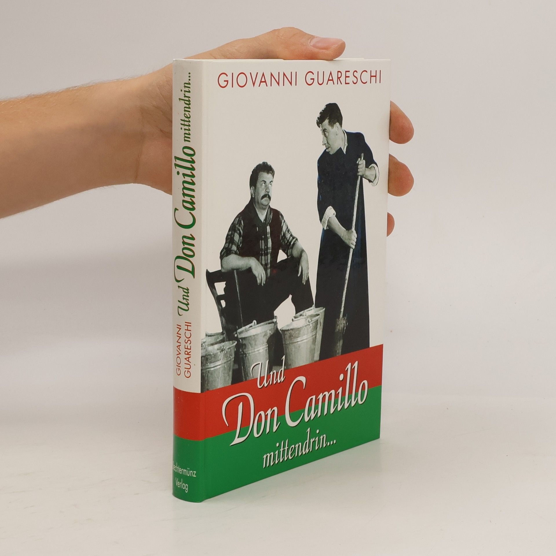 Und Don Camillo mittendrin...