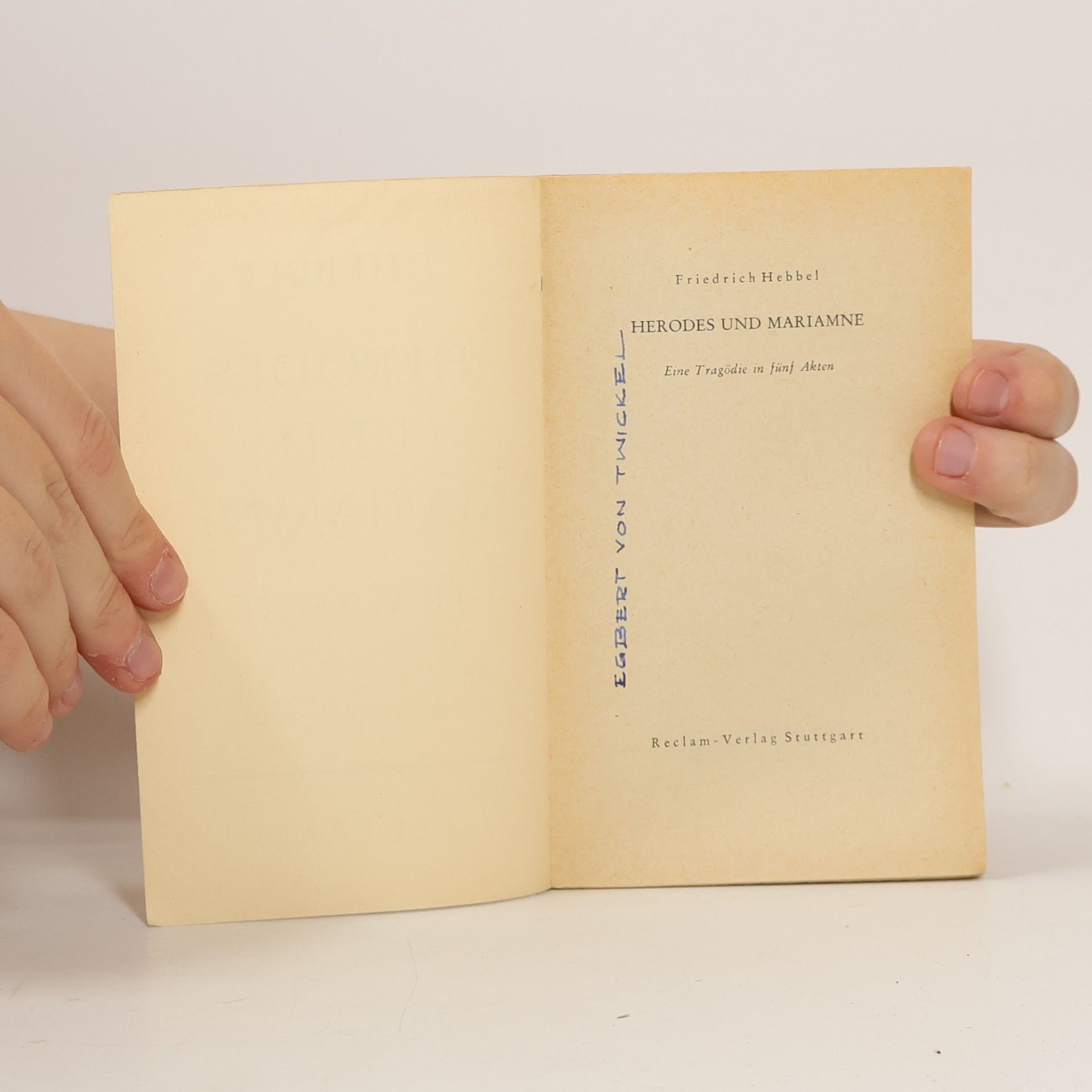 Christian Friedrich Hebbel HERODES UND MARIAMNE