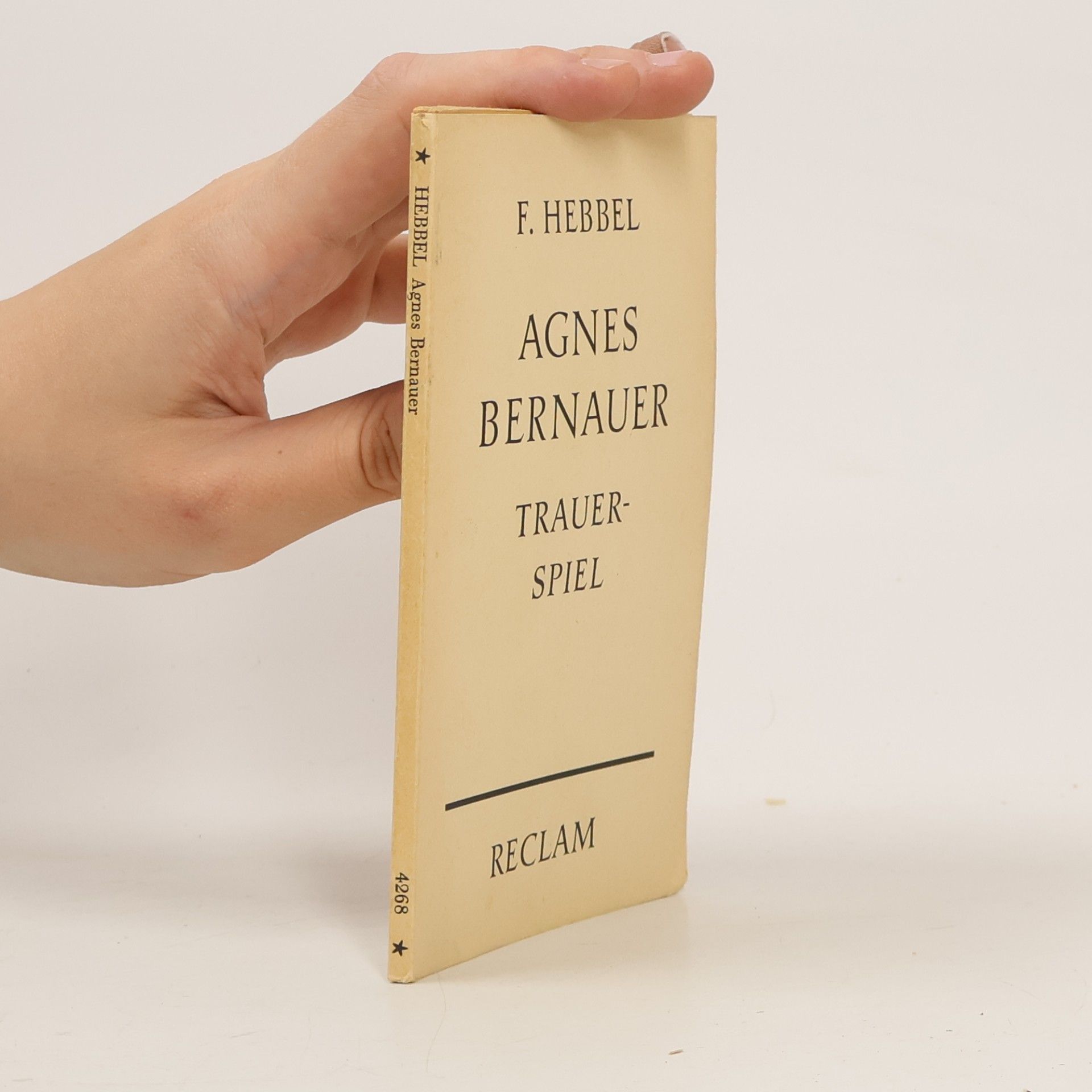 Friedrich Hebbel Agnes Bernauer