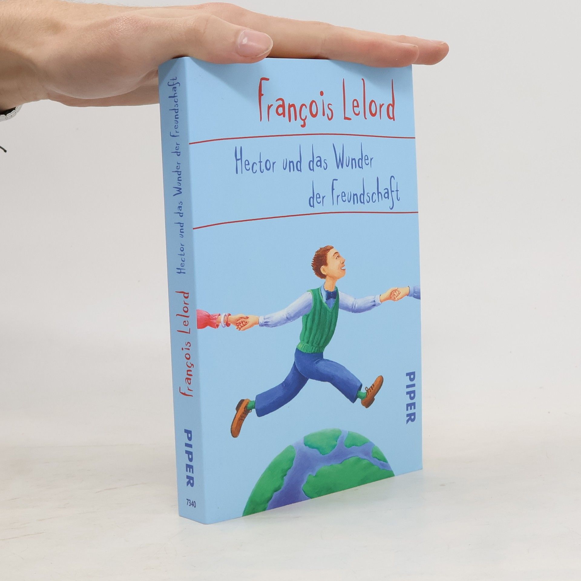 Hector und das Wunder der Freundschaft
