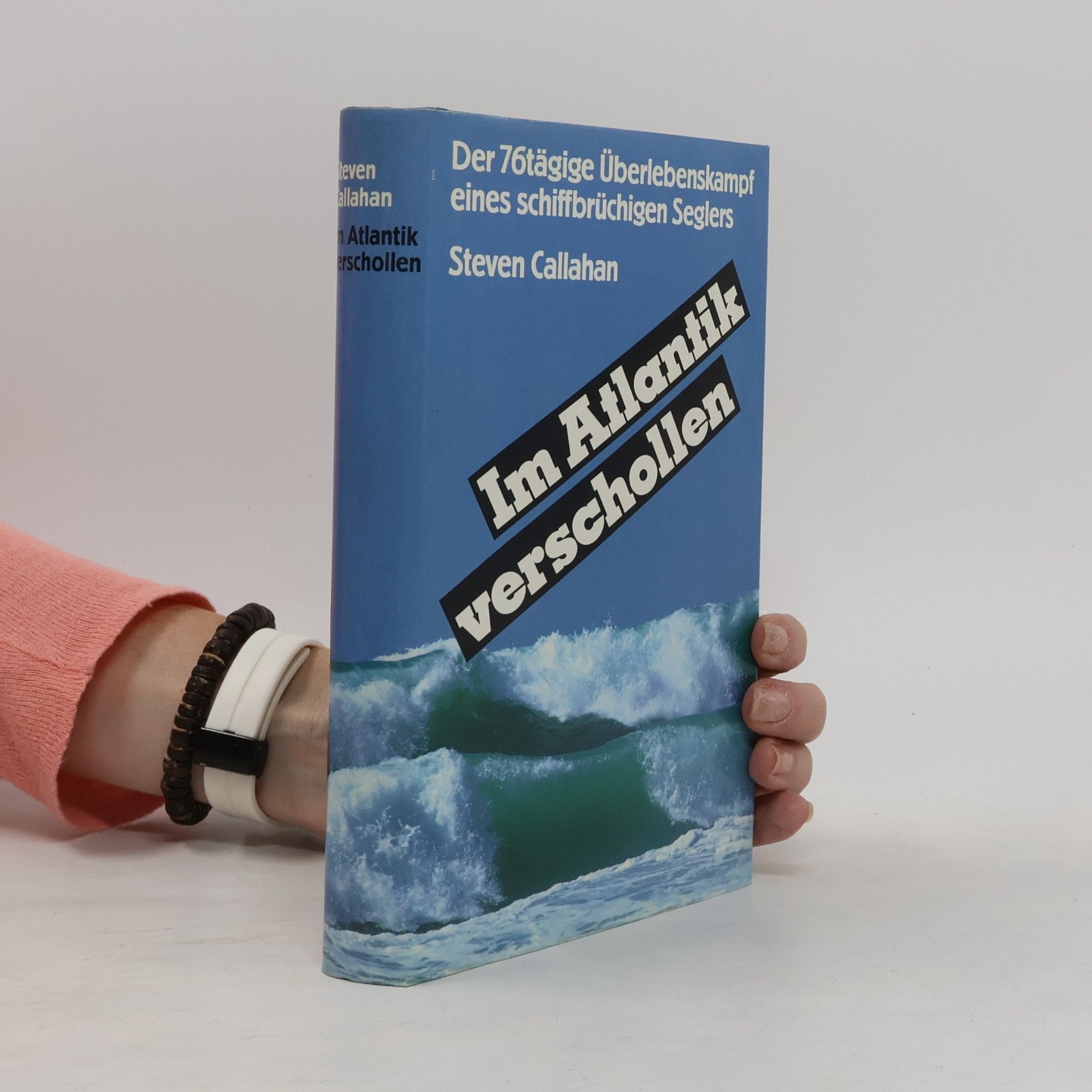 Steven Callahan Im Atlantik verschollen