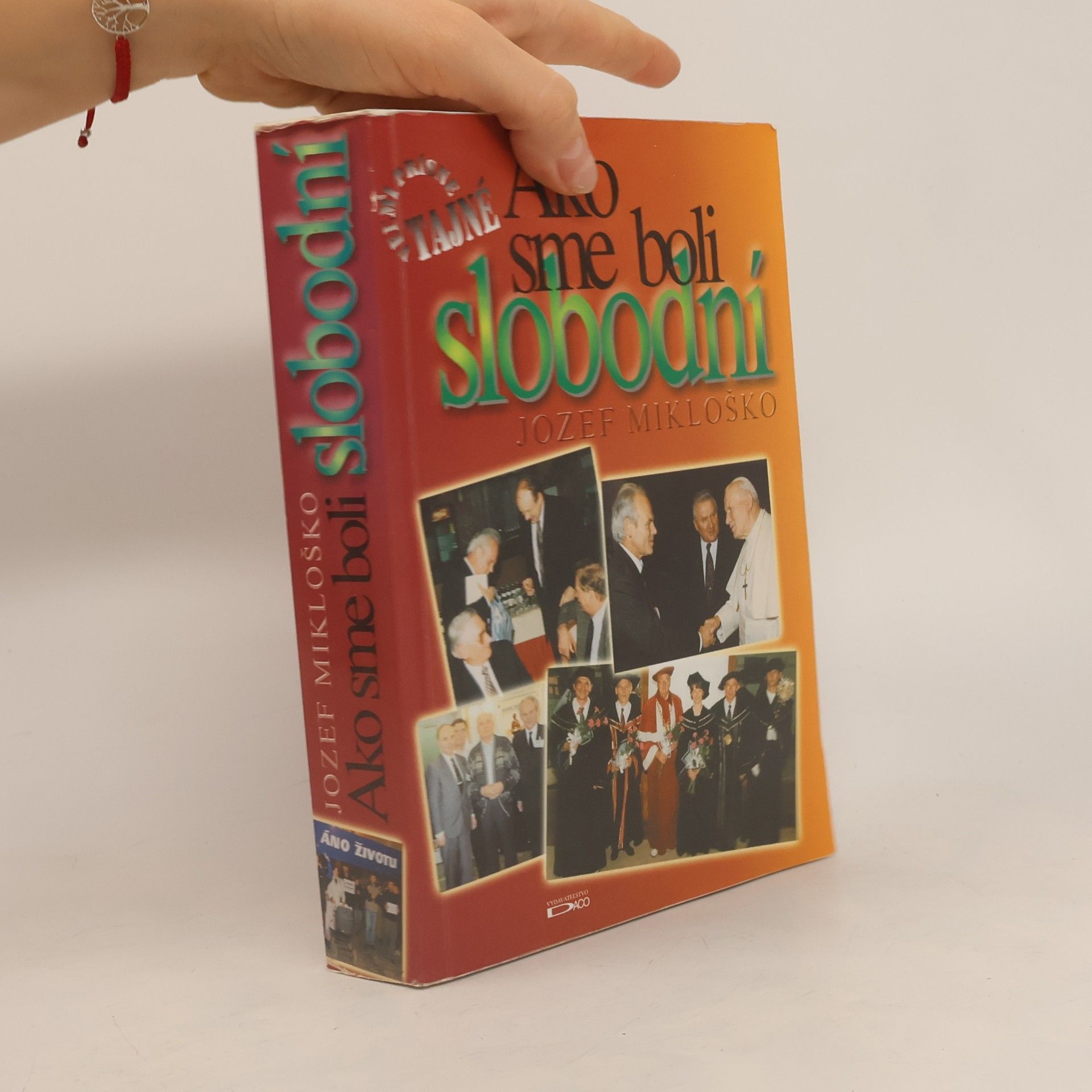 Veľmi prísne tajné - ako sme boli slobodní : (1989-1999 spoza kulís)