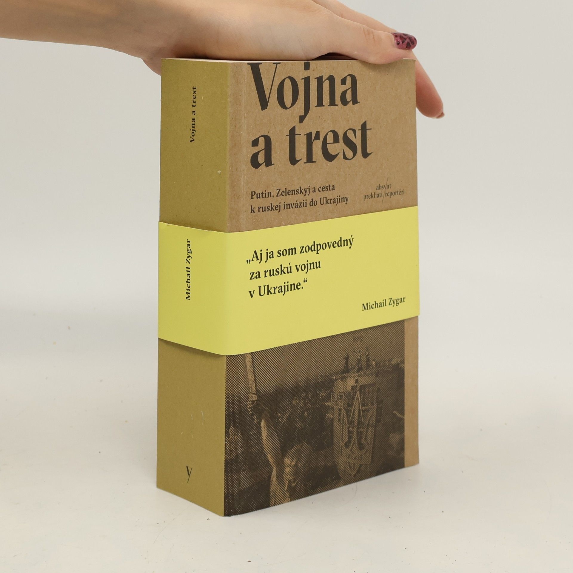 Michail Zygar Vojna a trest