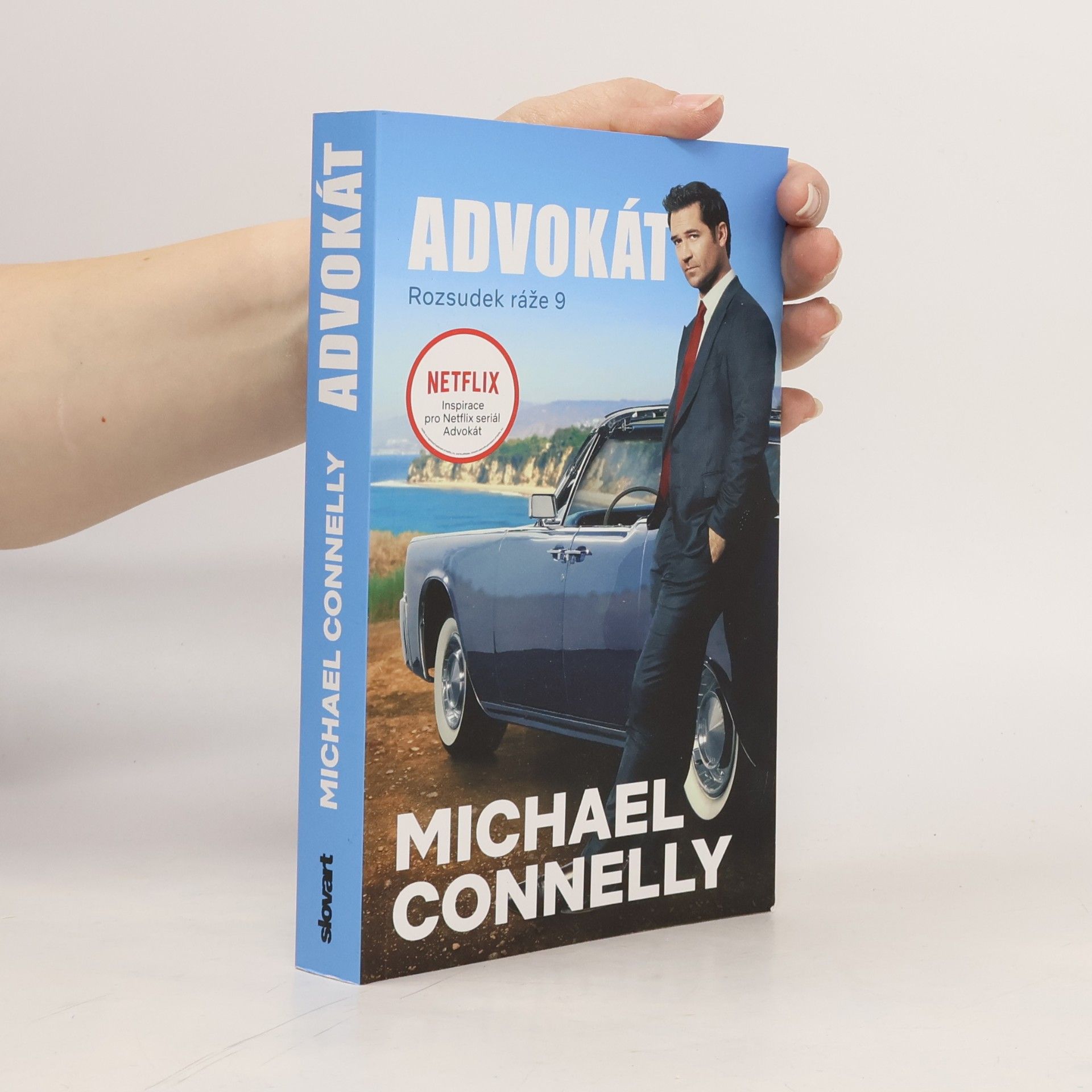 Michael Connelly Advokát. Rozsudek ráže 9