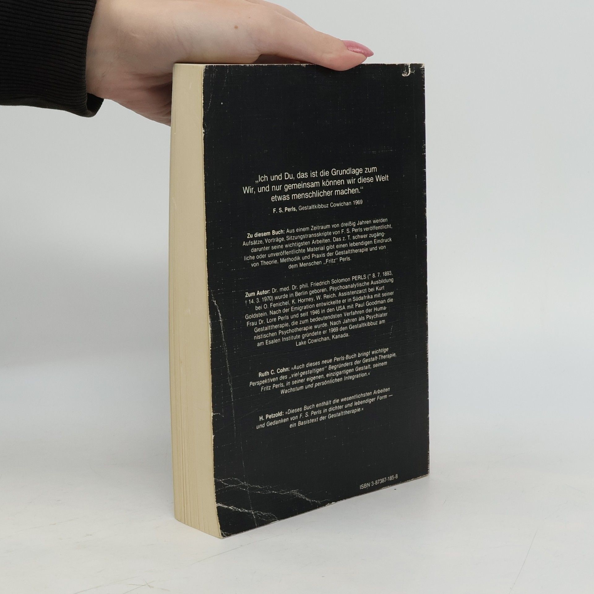 Frederick Salomon Perls Gestalt, Wachstum, Integration