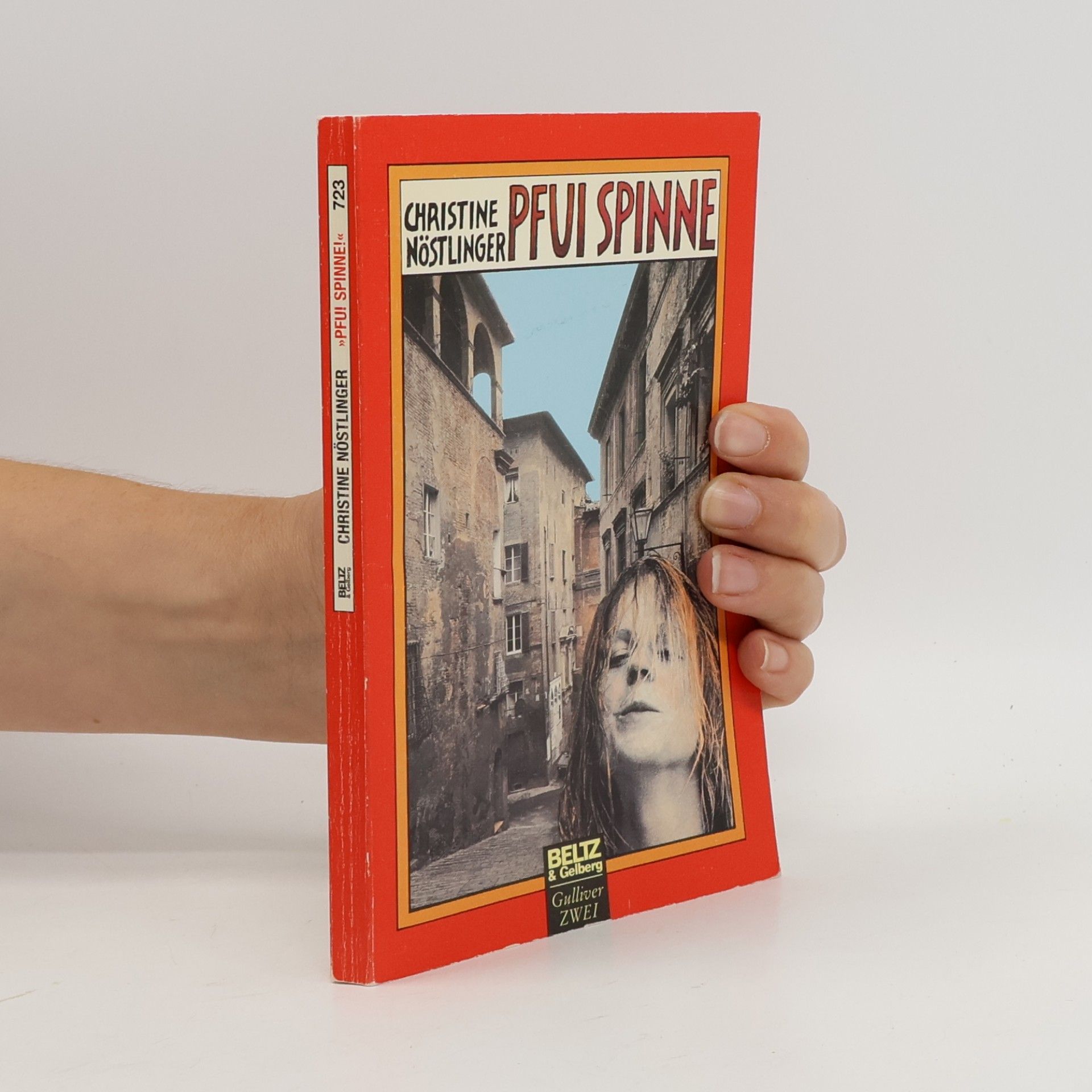 Christine Nöstlinger "Pfui Spinne!"