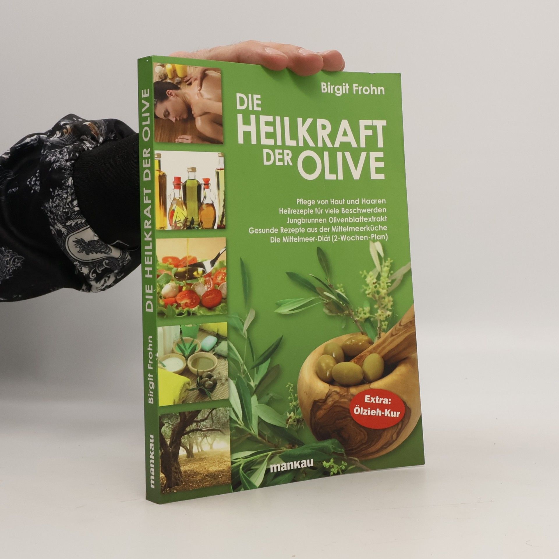 Die Heilkraft der Olive