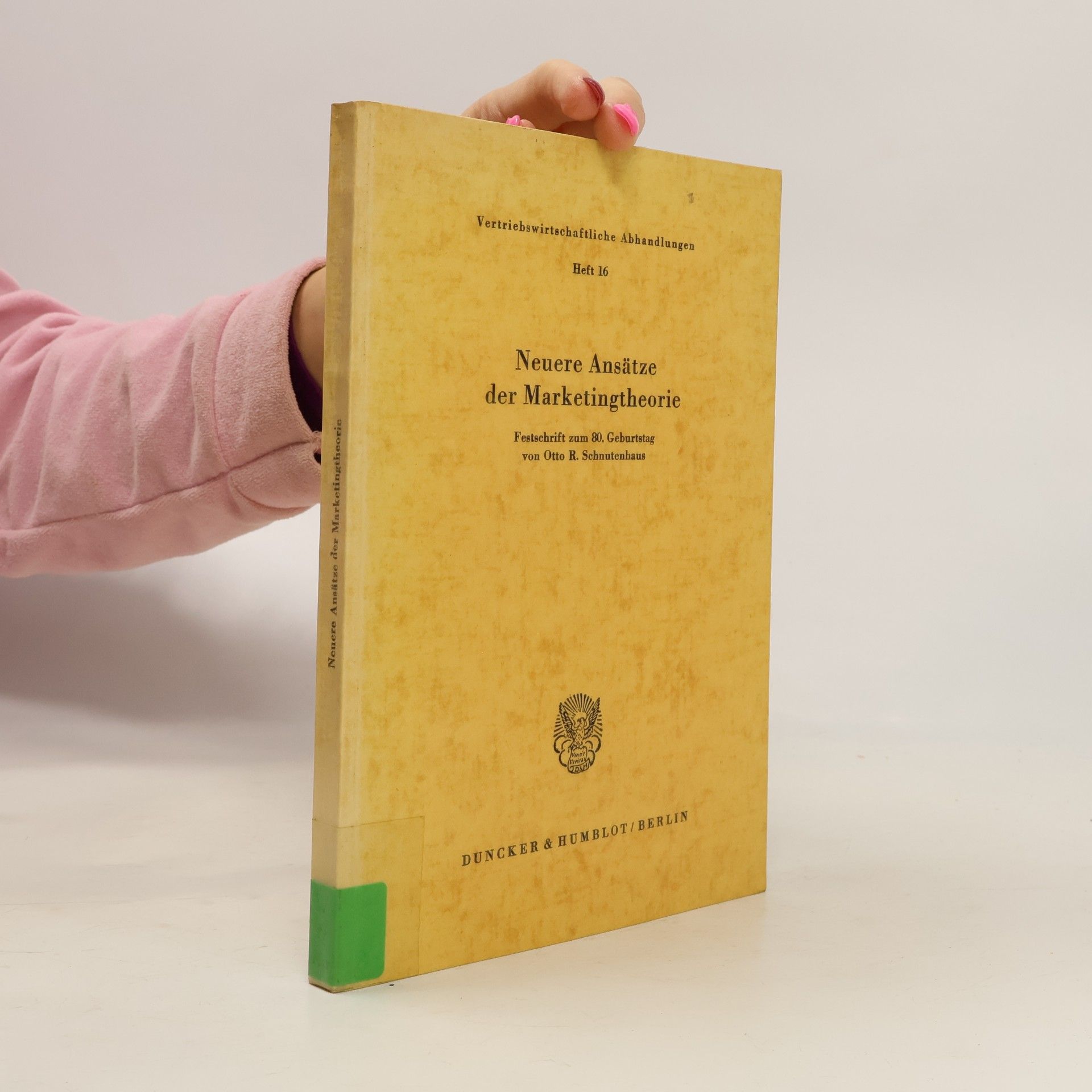 Autores varios Neuere Ansätze der Marketingtheorie