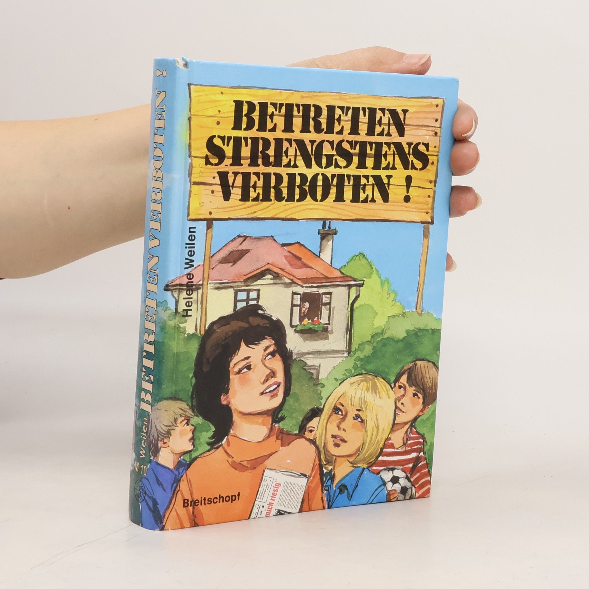 Betreten strengstens verboten!