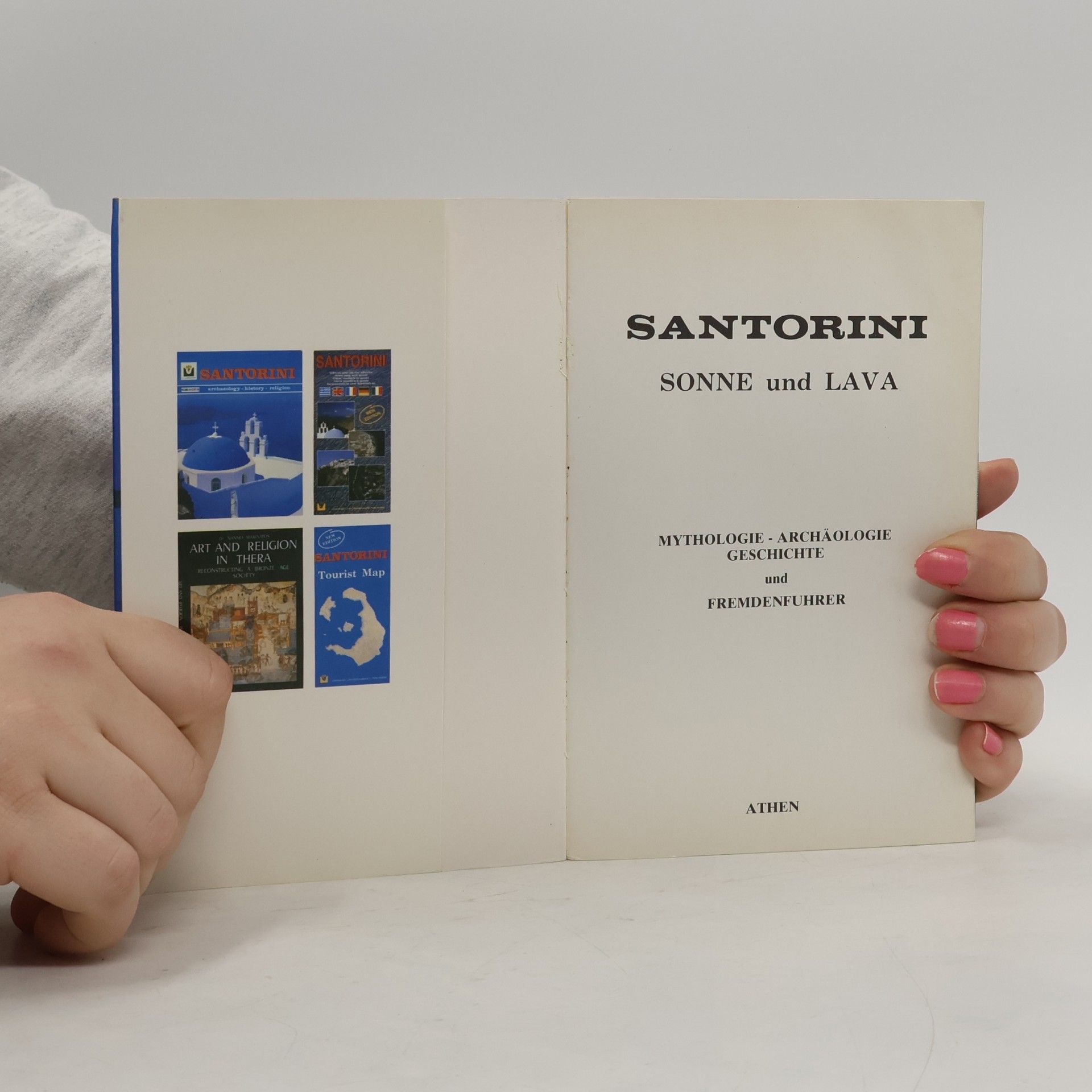 Various authors Santorini. Sonne und Lava
