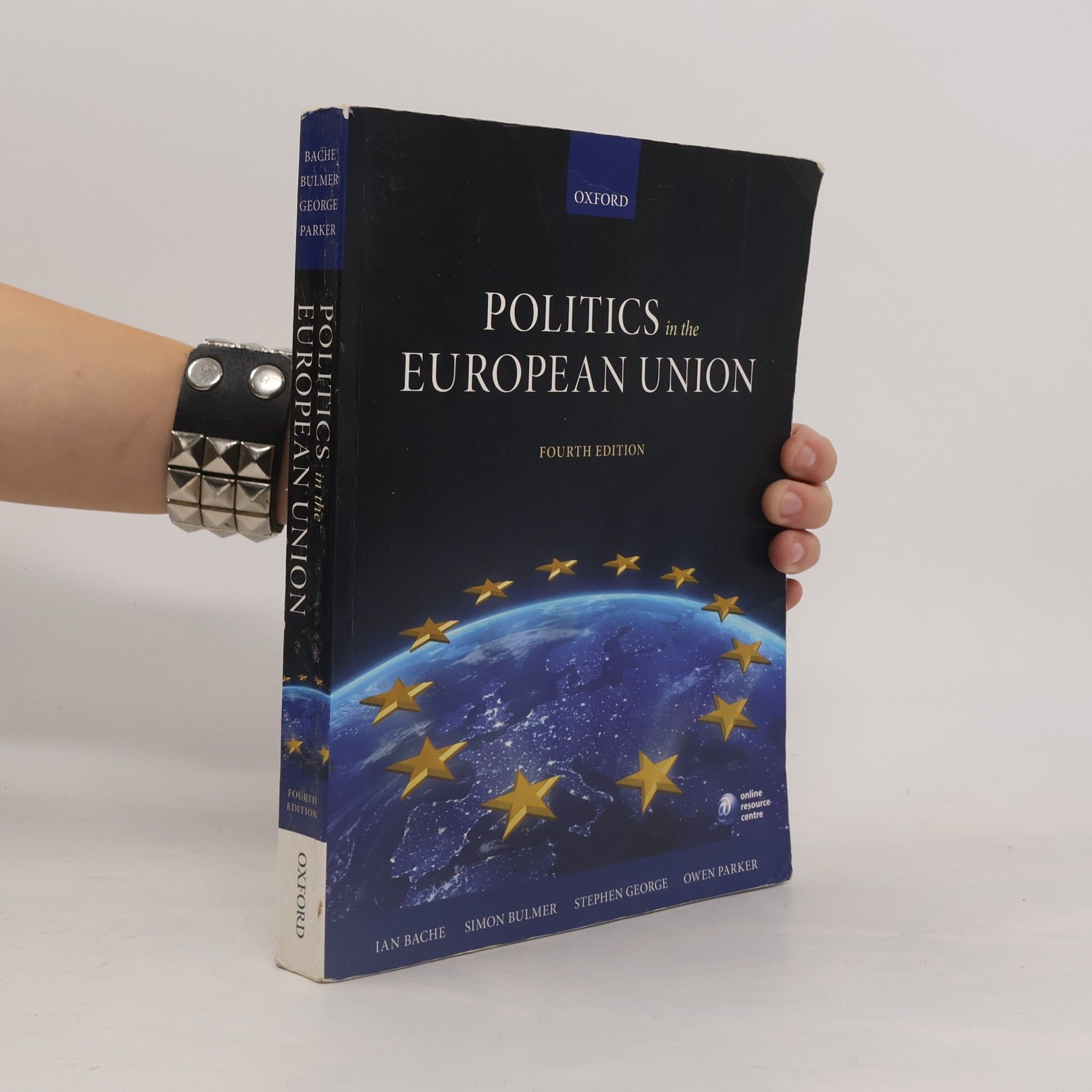Politics in the European Union - Fourth Edition