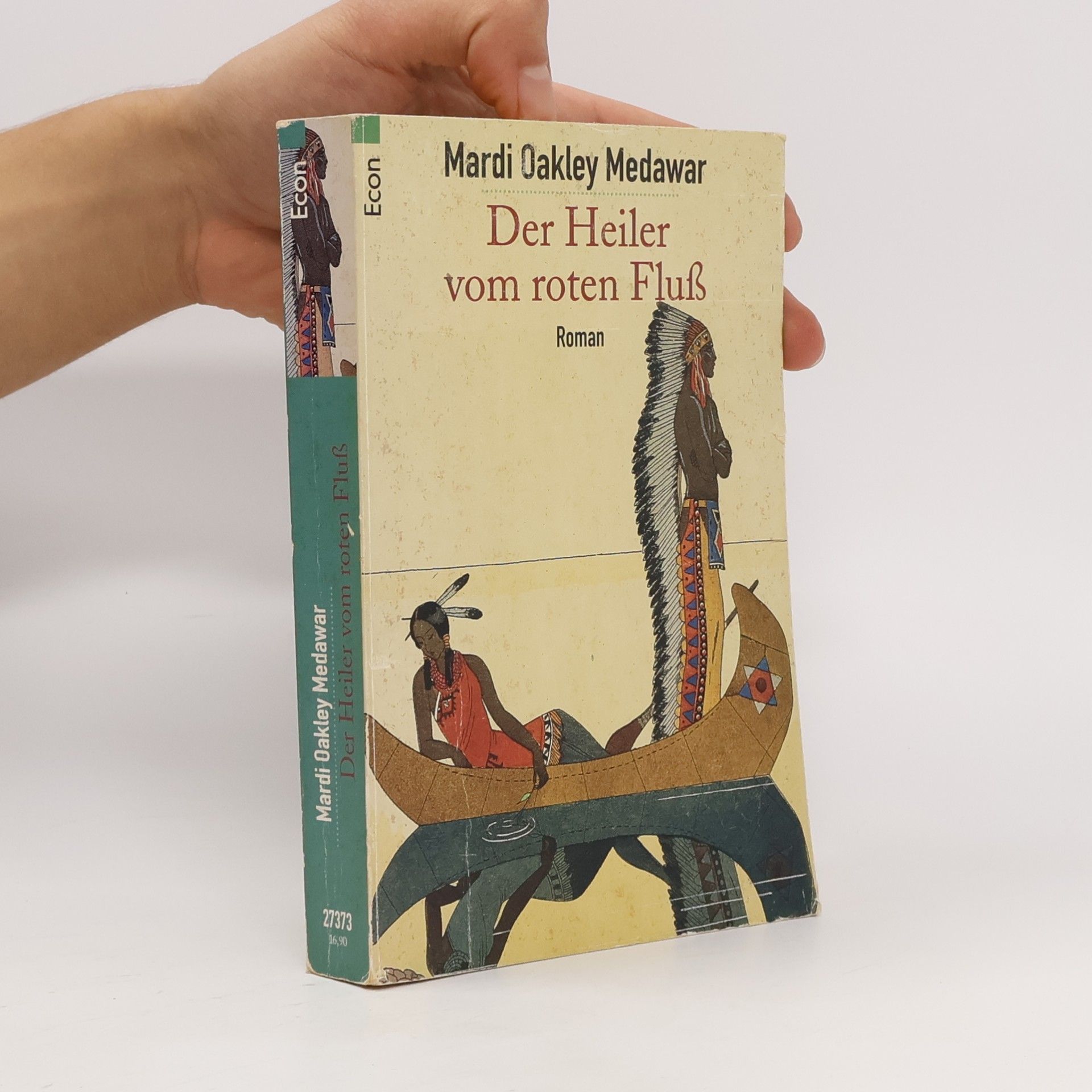 Mardi Oakley Medawar Der Heiler vom Roten Fluß