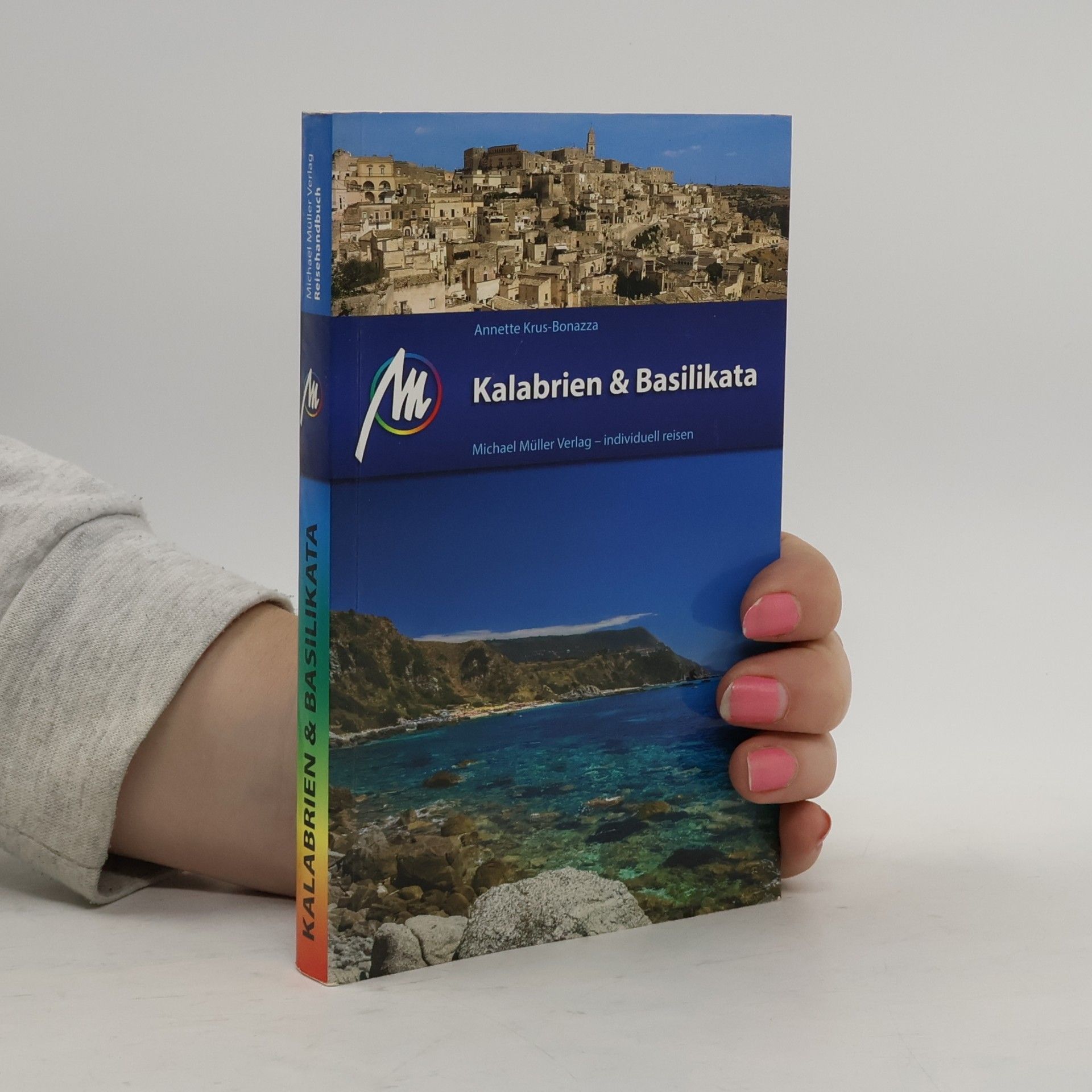 Annette Krus-Bonazza Kalabrien & Basilikata