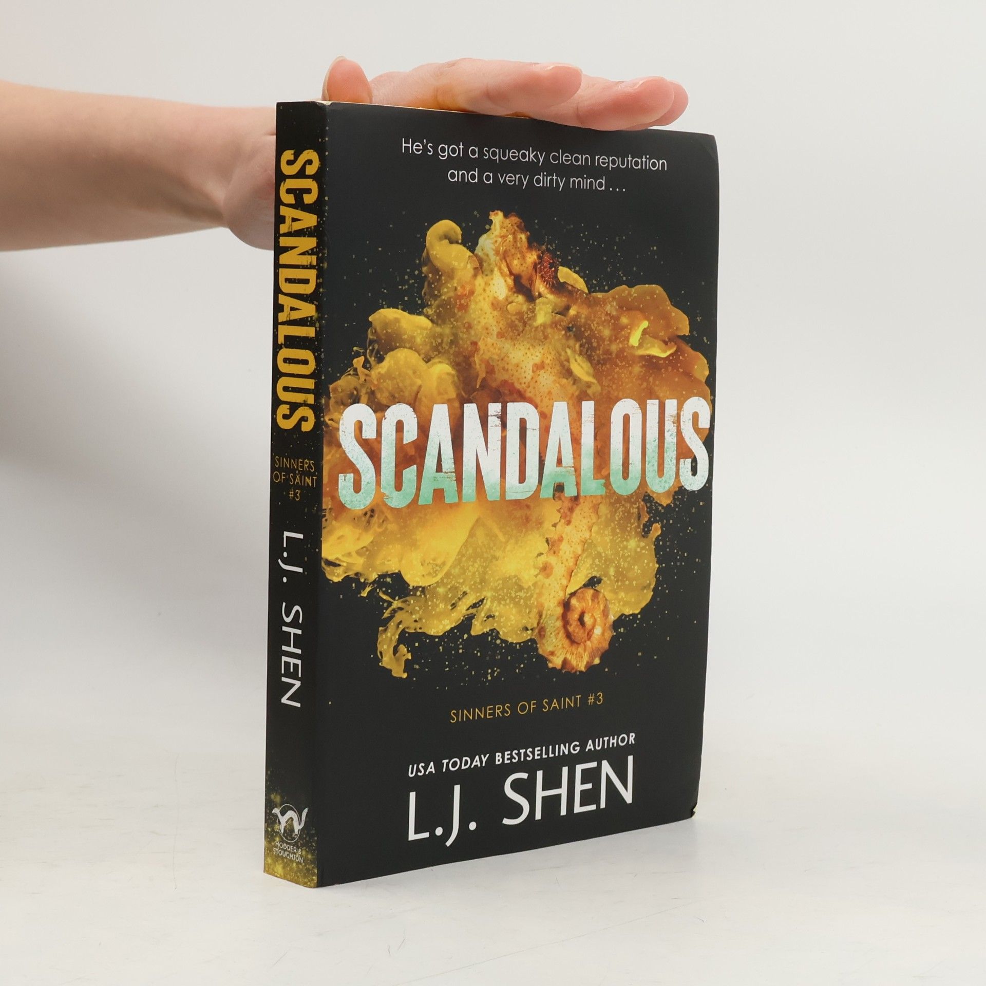 L.J. Shen Sinners of Saint - 3: Scandalous